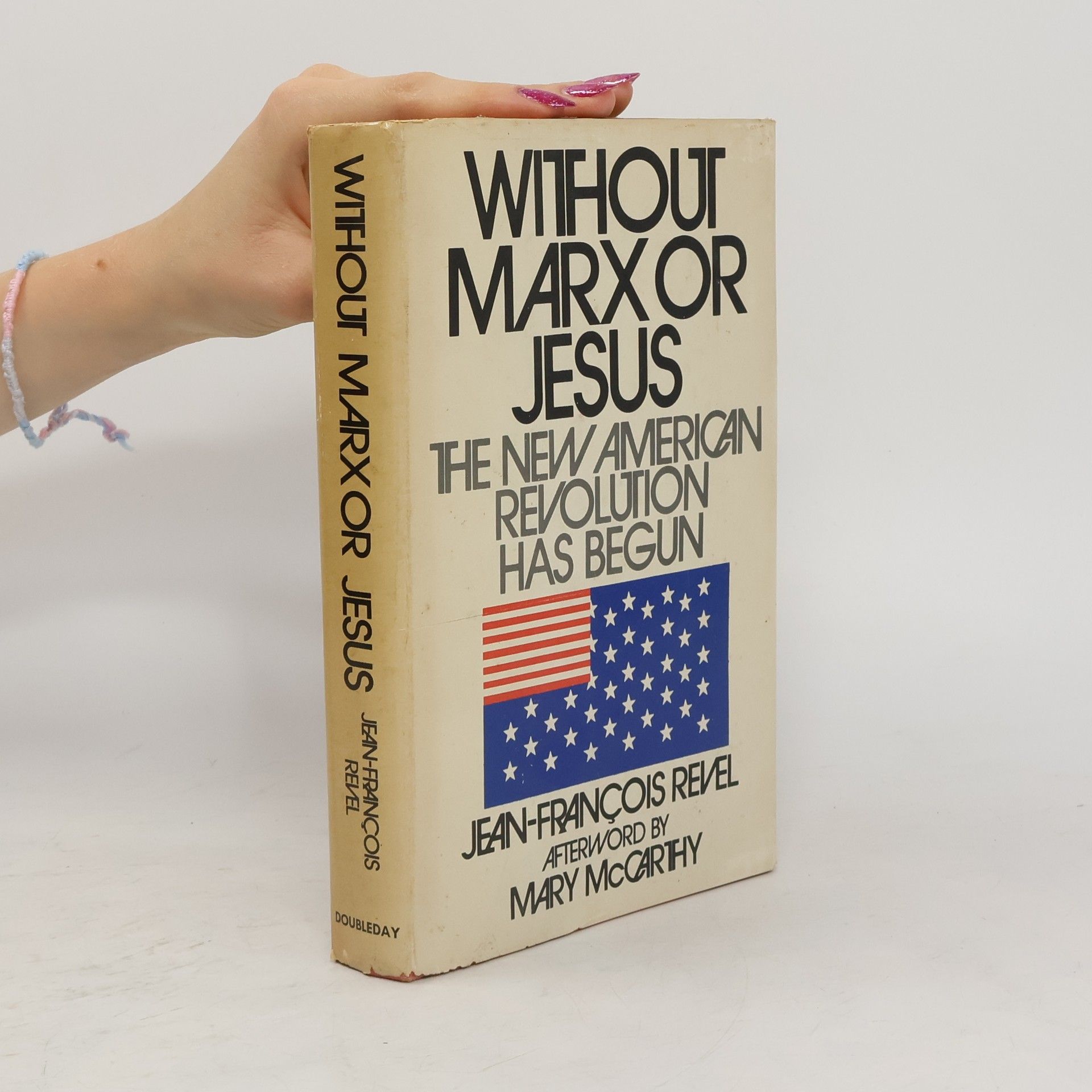 Jean François Revel Without Marx or Jesus