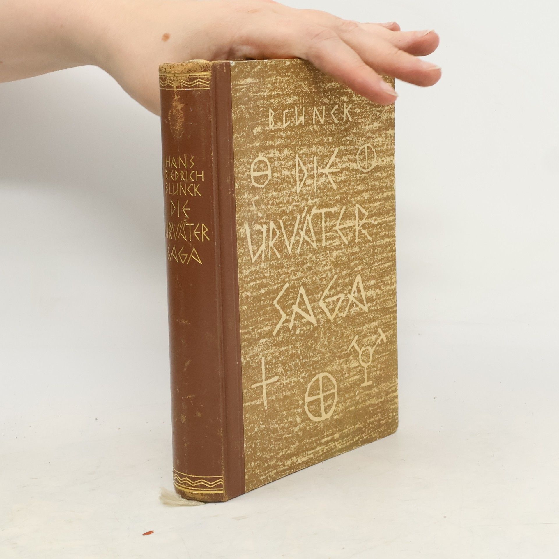 Hans Friedrich Blunck Die Urväter Saga. Buch 1. Gewalt über das Feuer