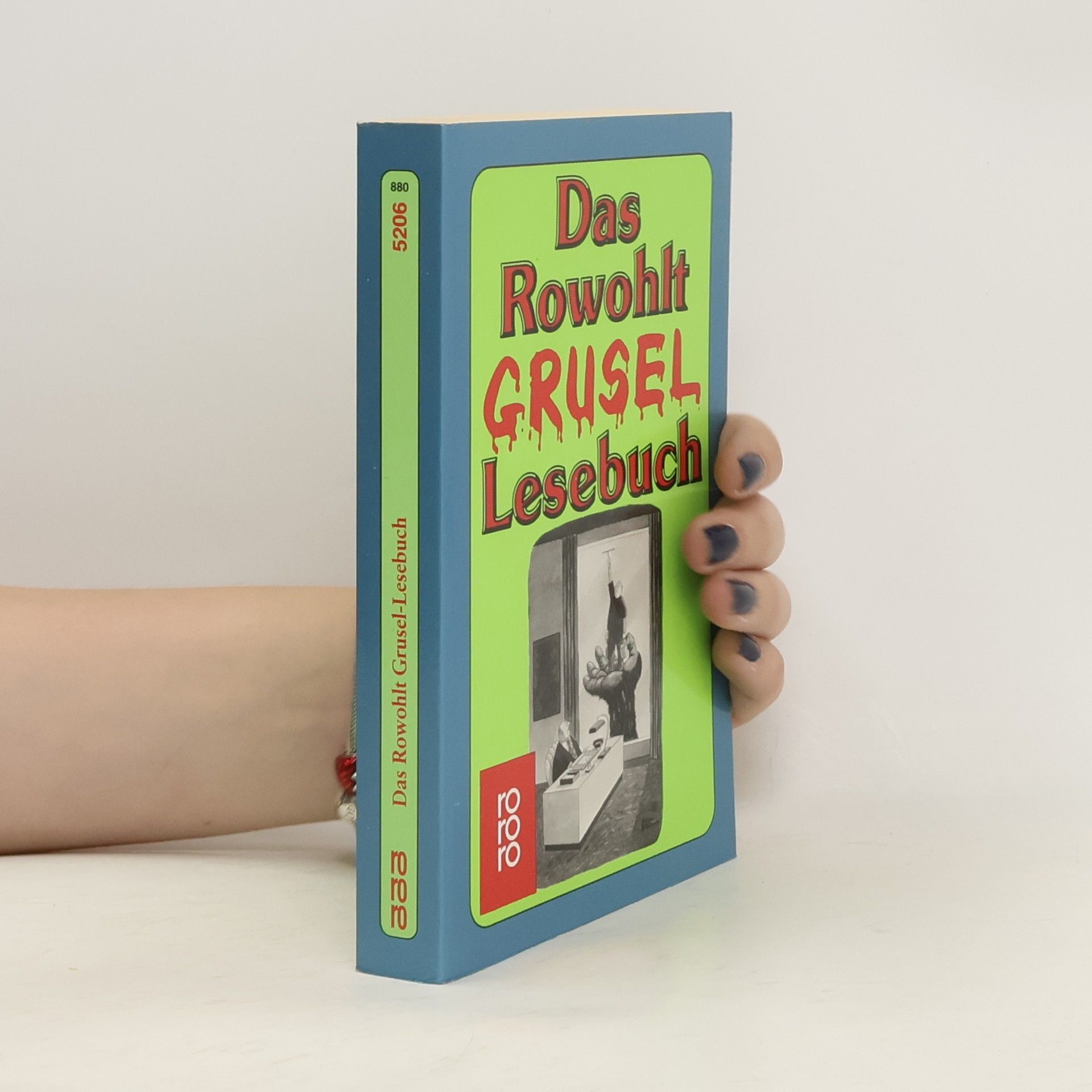 Jutta Schmidt-Walk Das Rowohlt Grusel Lesebuch