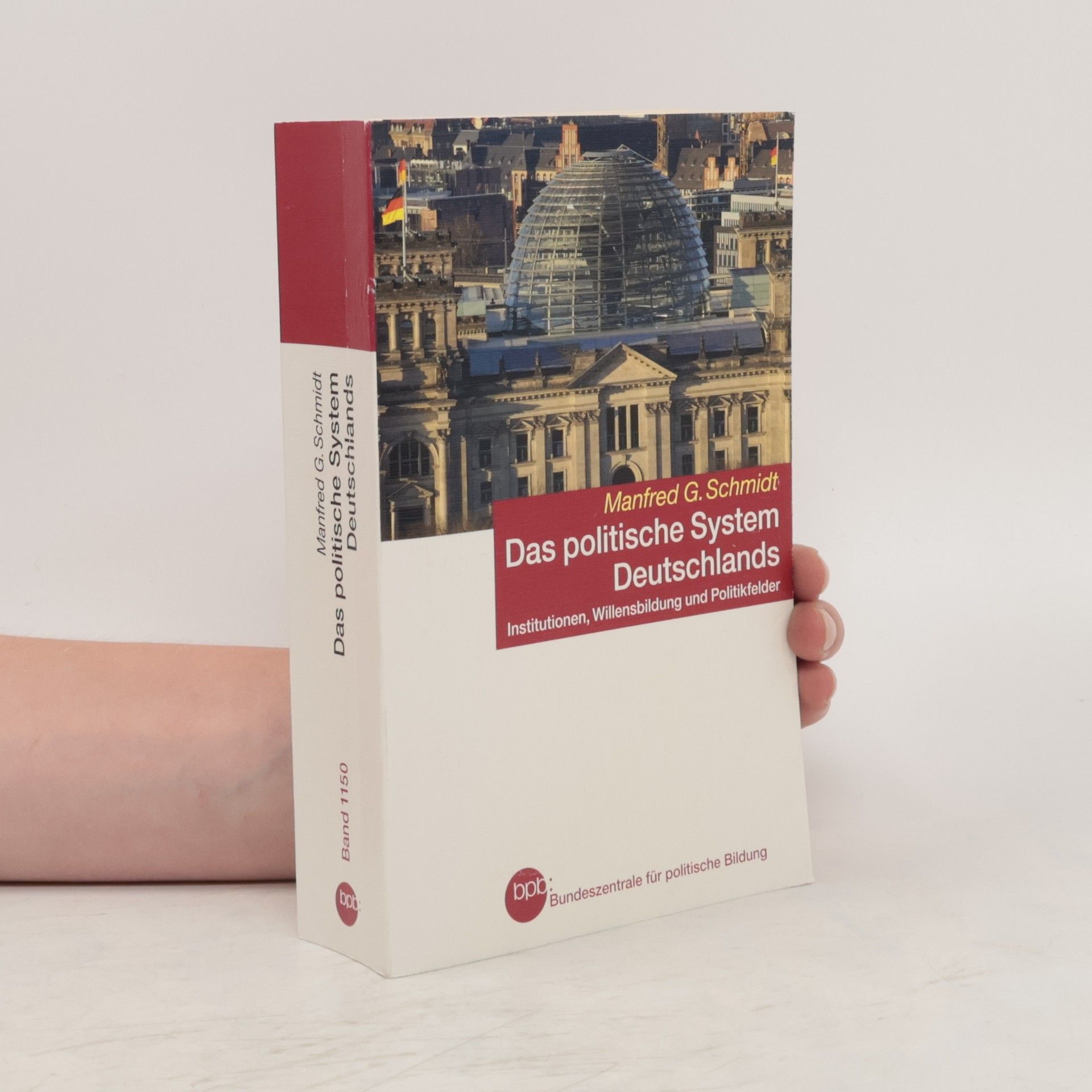 Manfred G. Schmidt Das politische System Deutschlands