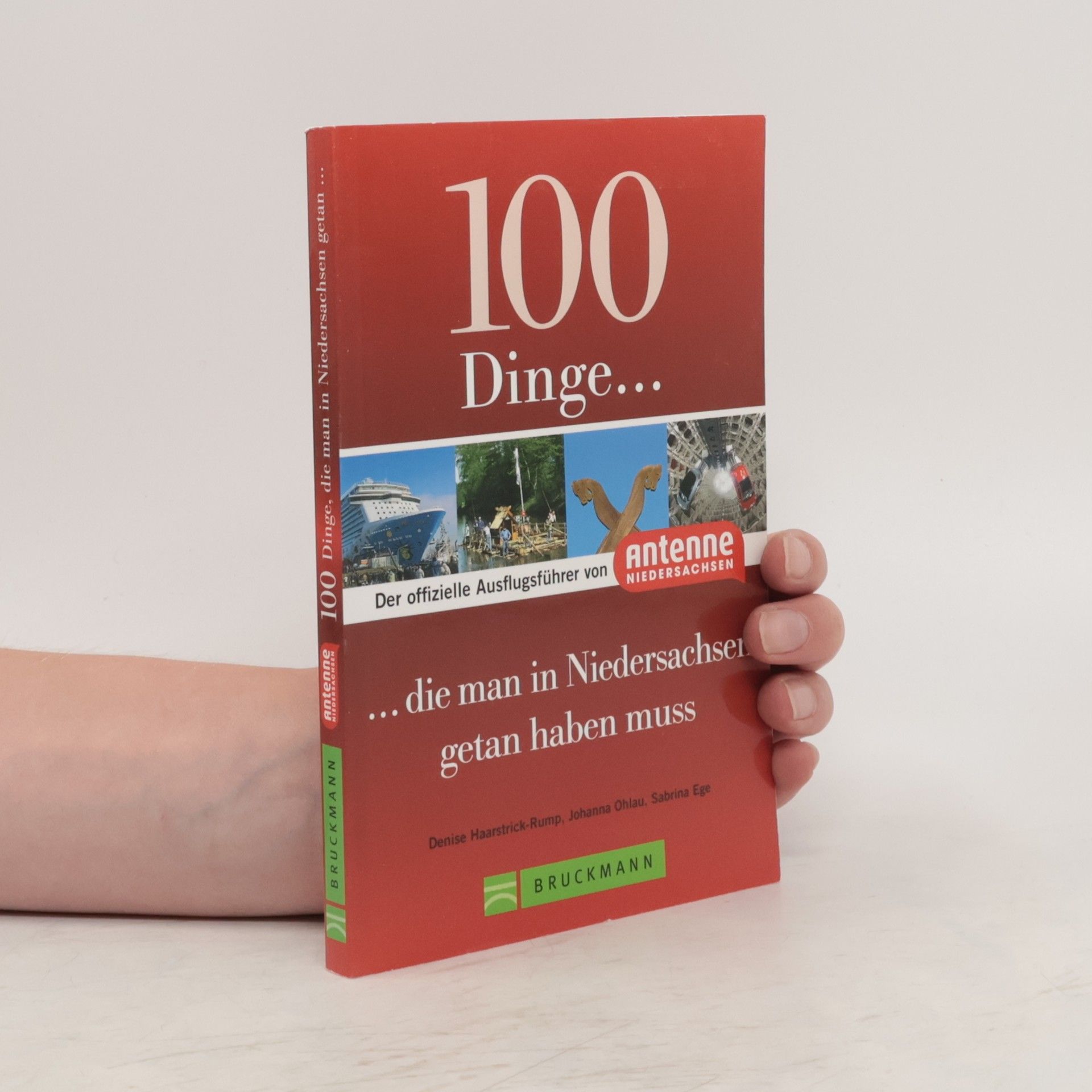 Denise Haarstrick-Rump 100 Dinge, die man in Niedersachsen getan haben muss