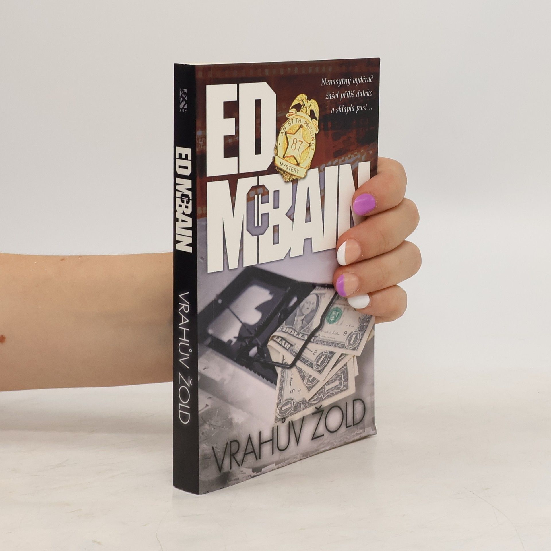 Ed McBain Vrahův žold : román z 87. revíru