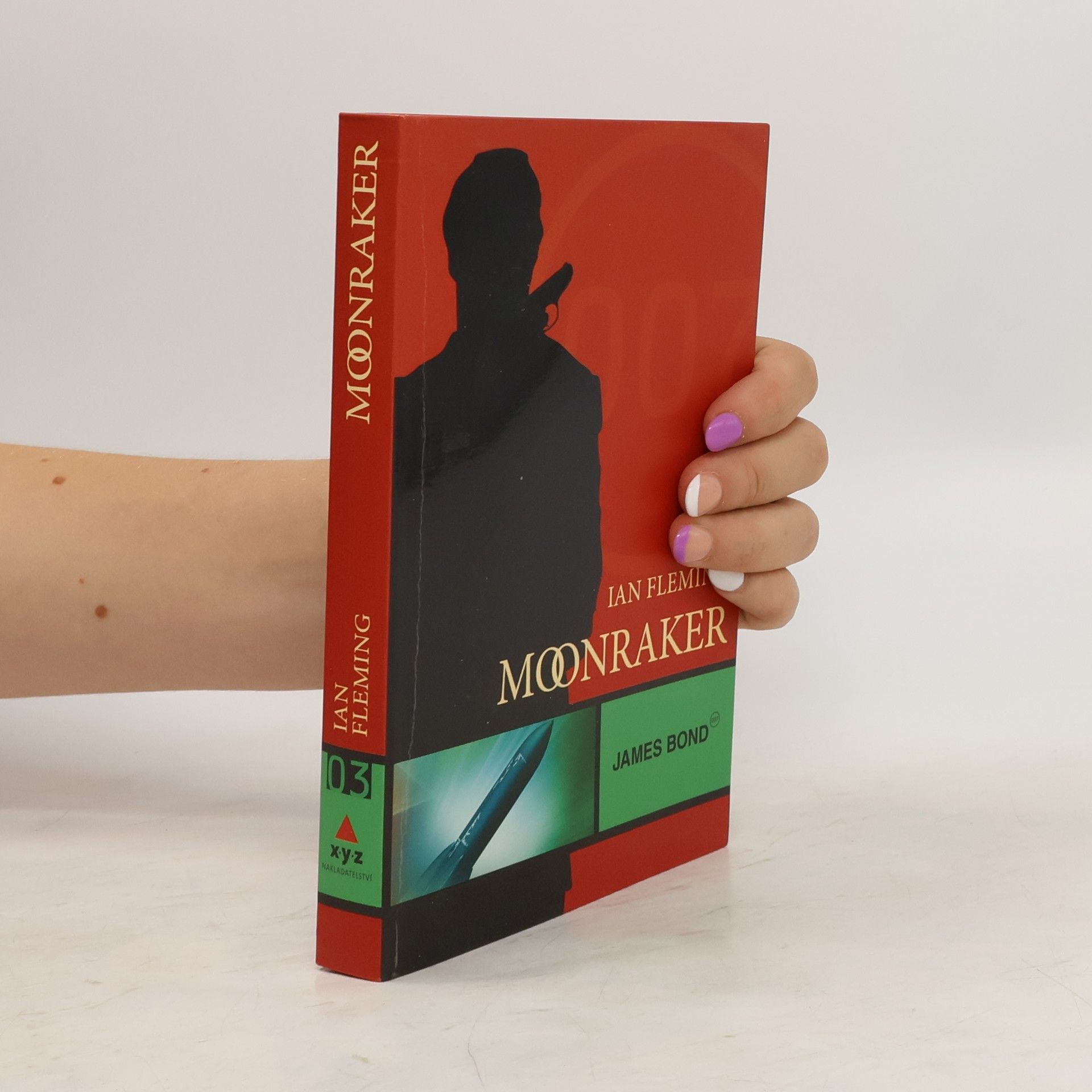Ian Fleming Moonraker: James Bond 007