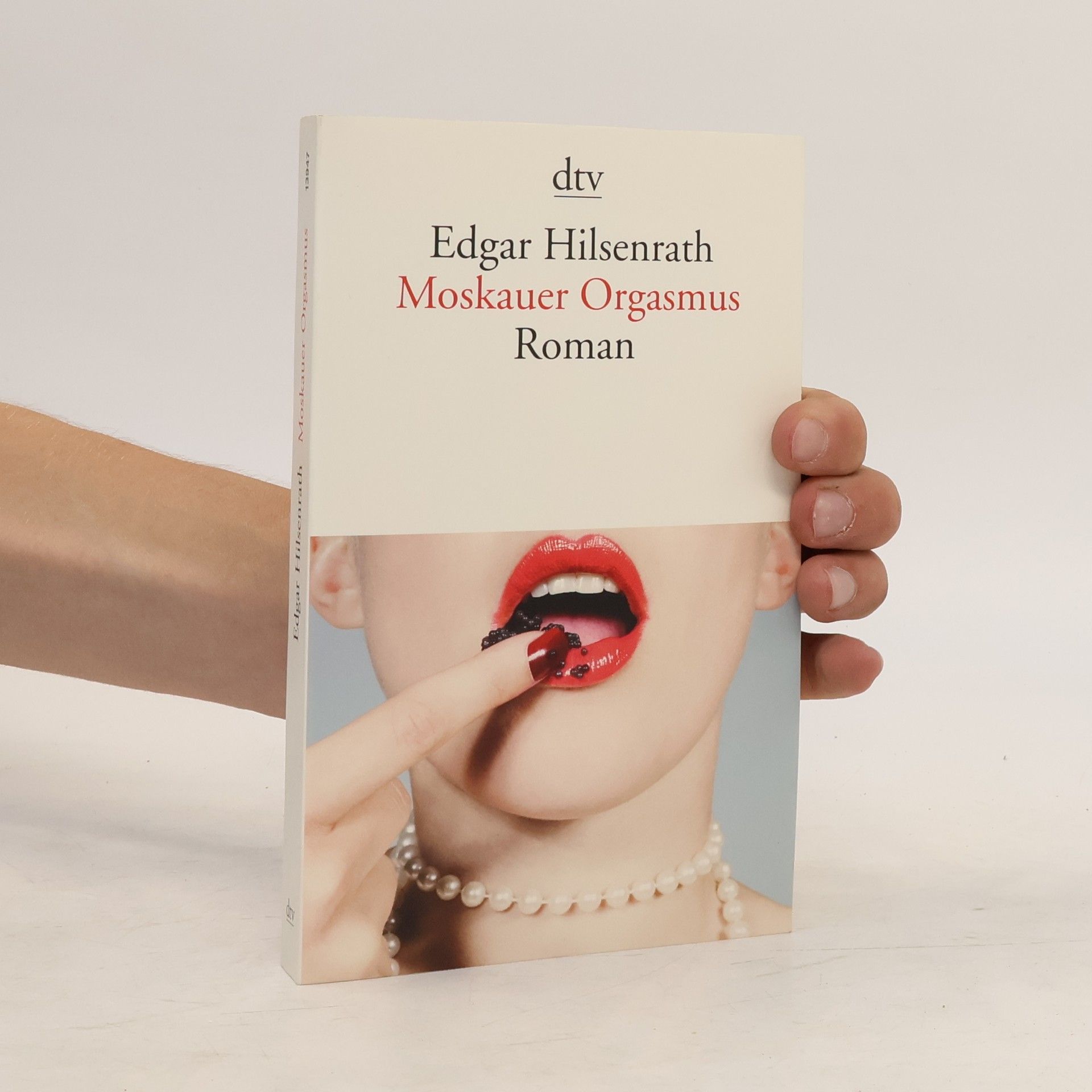 Edgar Hilsenrath Moskauer Orgasmus