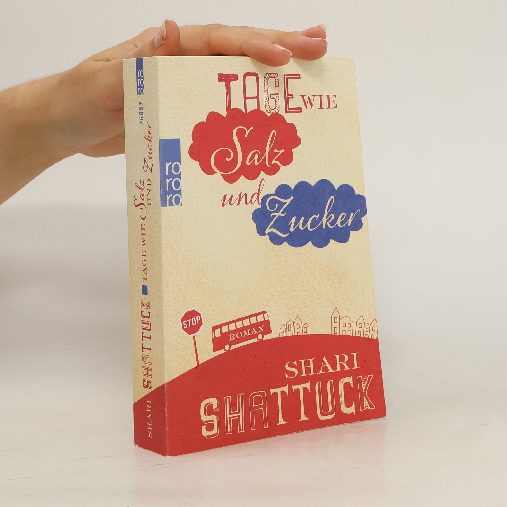Shari Shattuck Tage wie Salz und Zucker