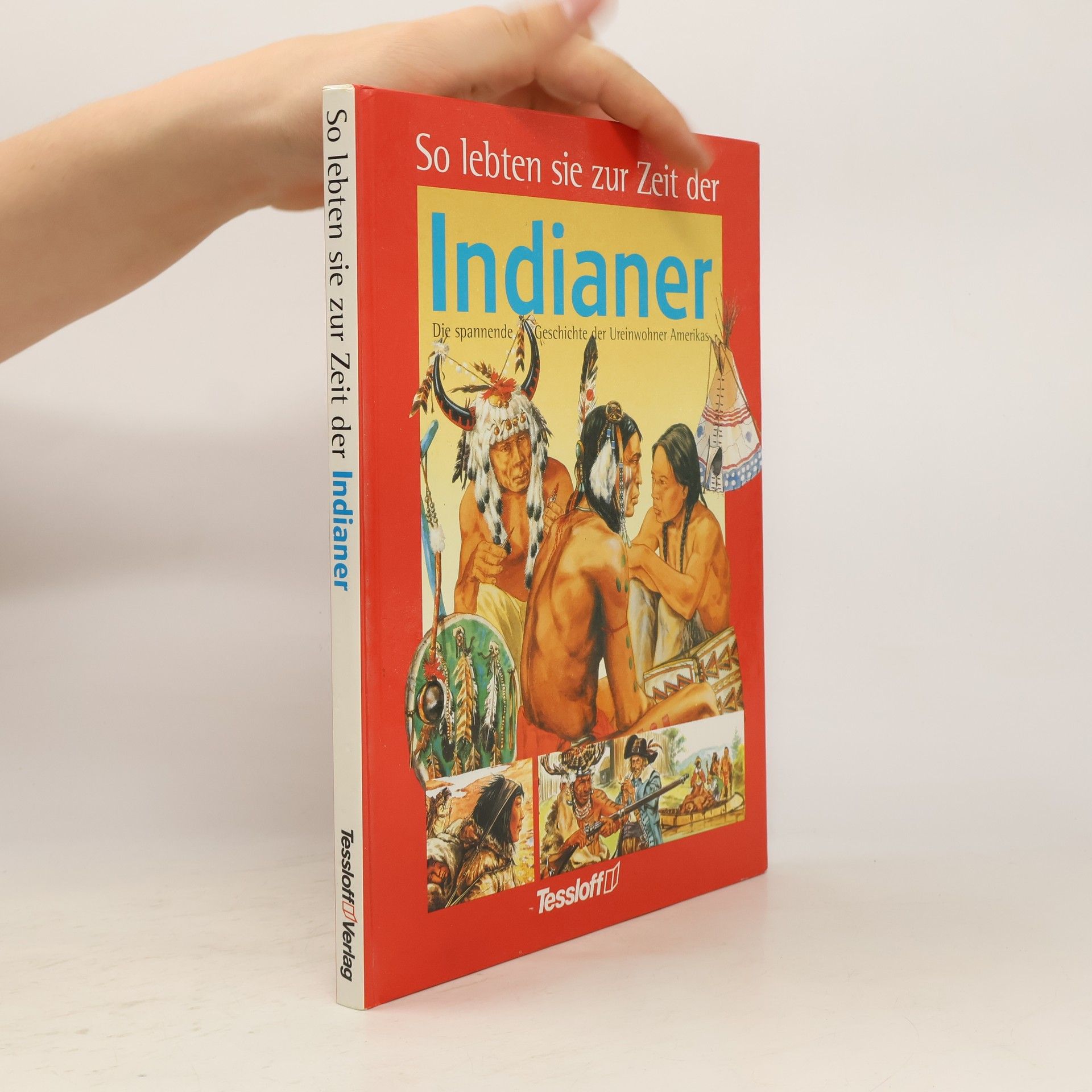Philippe Jacquin So lebten sie zur Zeit der Indianer