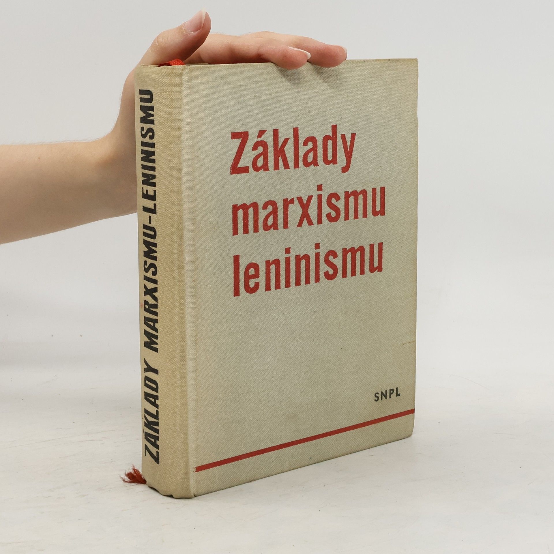 KSČ ÚV Odd prop a. agitace Základy marxismu-leninismu