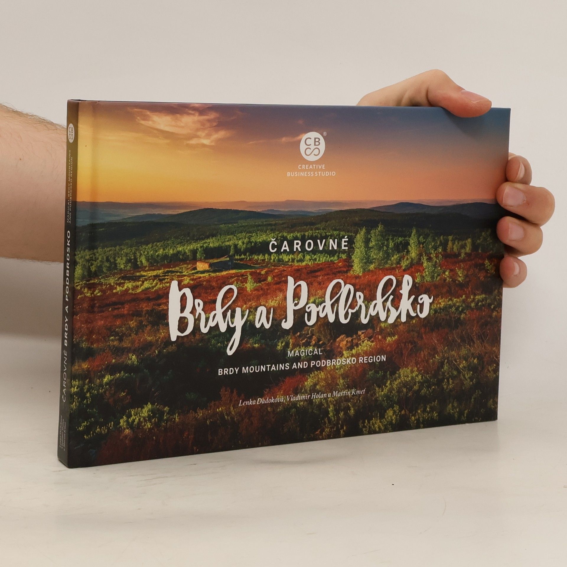 Vladimír Holan Čarovné Brdy a Podbrdsko = Magical Brdy mountains and Podbrdsko region
