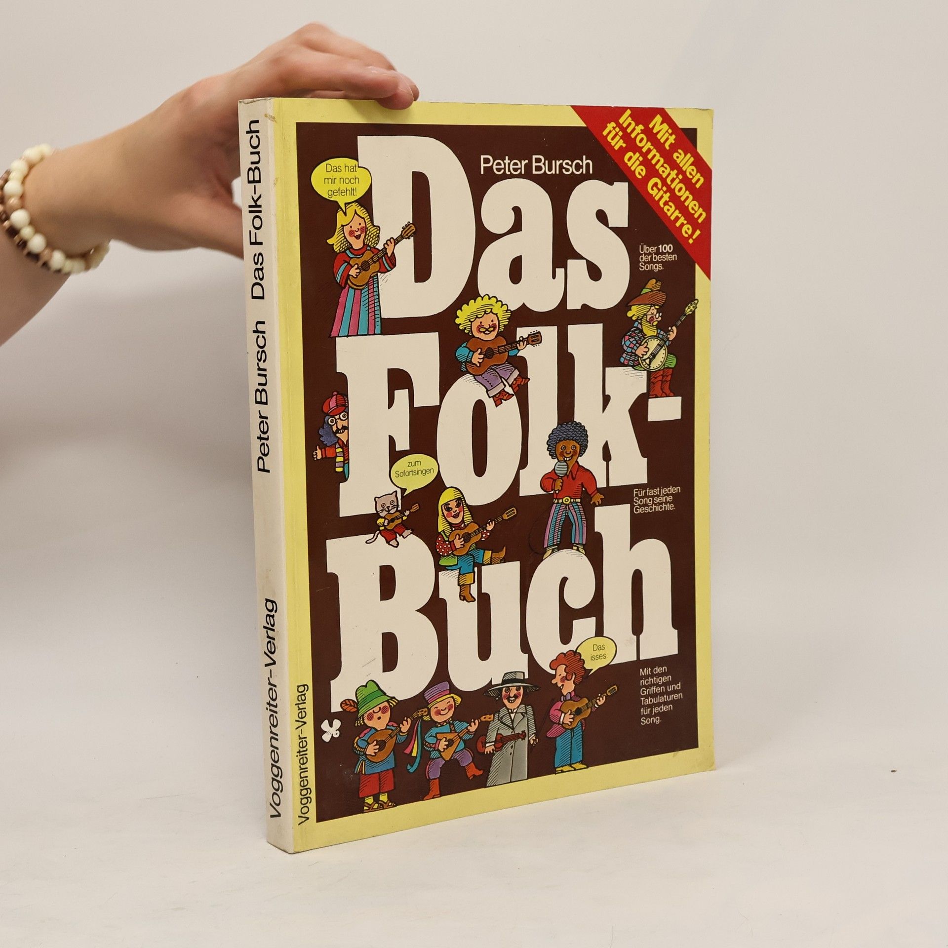 Peter Bursch Das Folk-Buch. Liedersammlung mit über 90 Songs aus der Folkmusik, mit Noten, Tabulatur und Texten