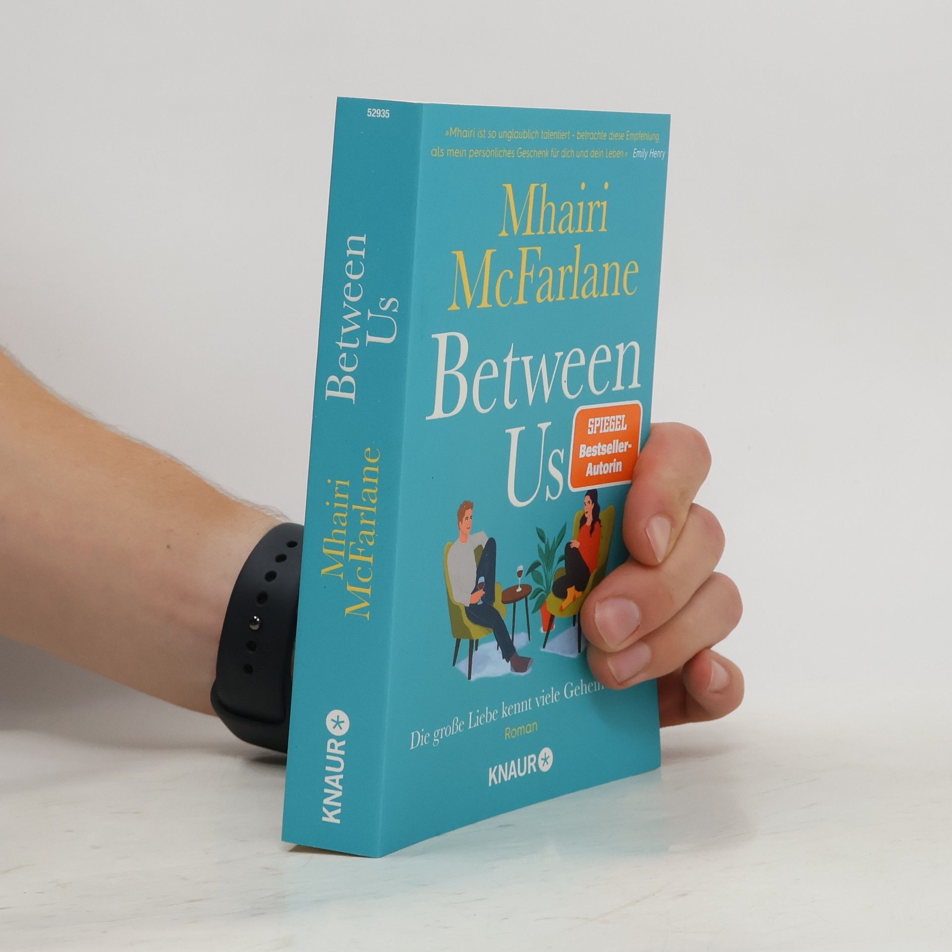 Mhairi McFarlane Between Us - Die große Liebe kennt viele Geheimnisse