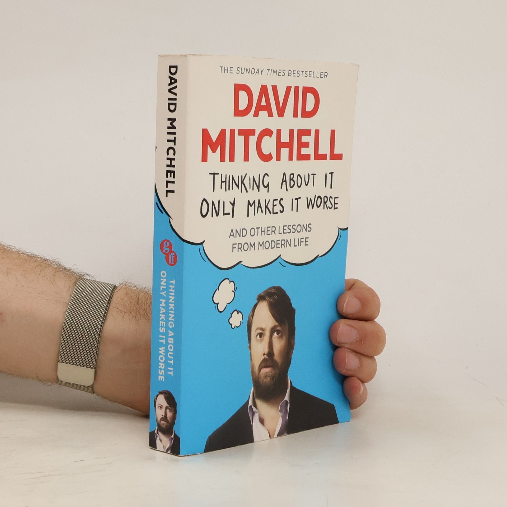 David Mitchell Thinking About It Only Makes It Worse