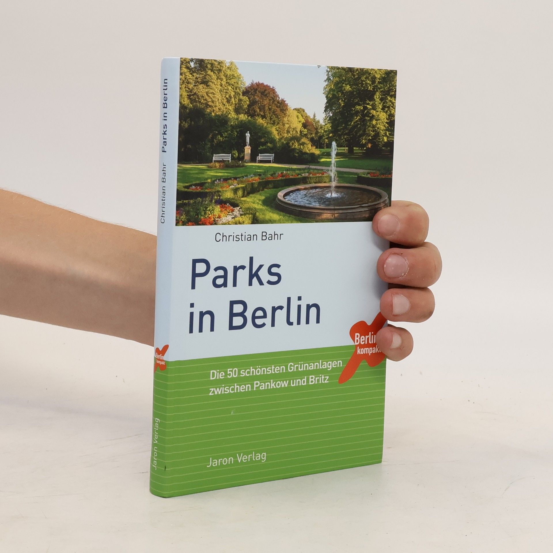 Christian Bahr Parks in Berlin