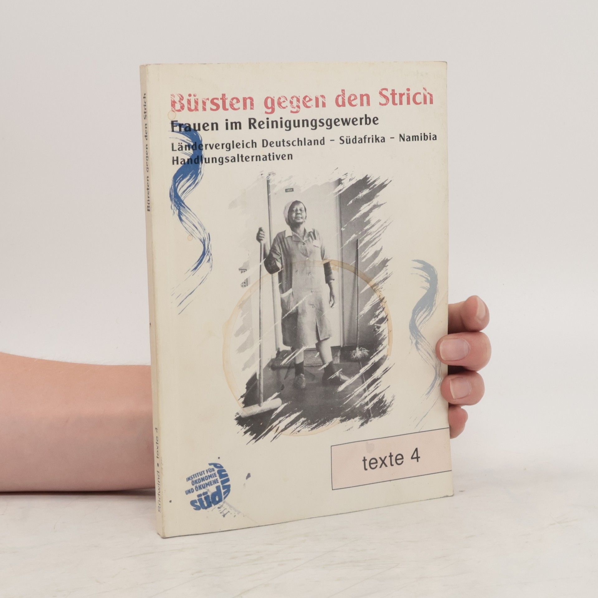 Ingeborg Wick Bürsten gegen den Strich
