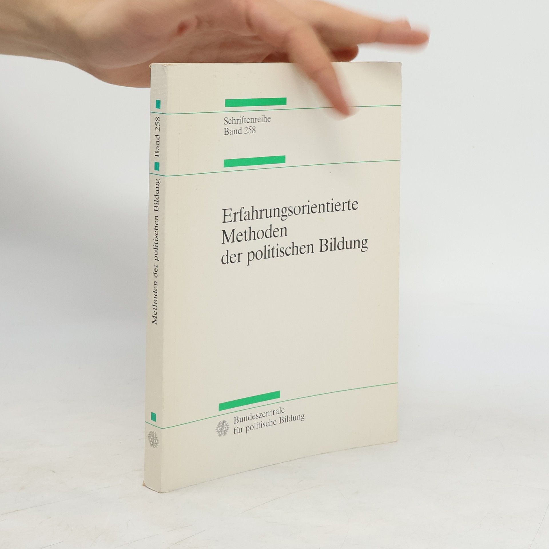 Will Cremer Erfahrungsorientierte Methoden der politischen Bildung