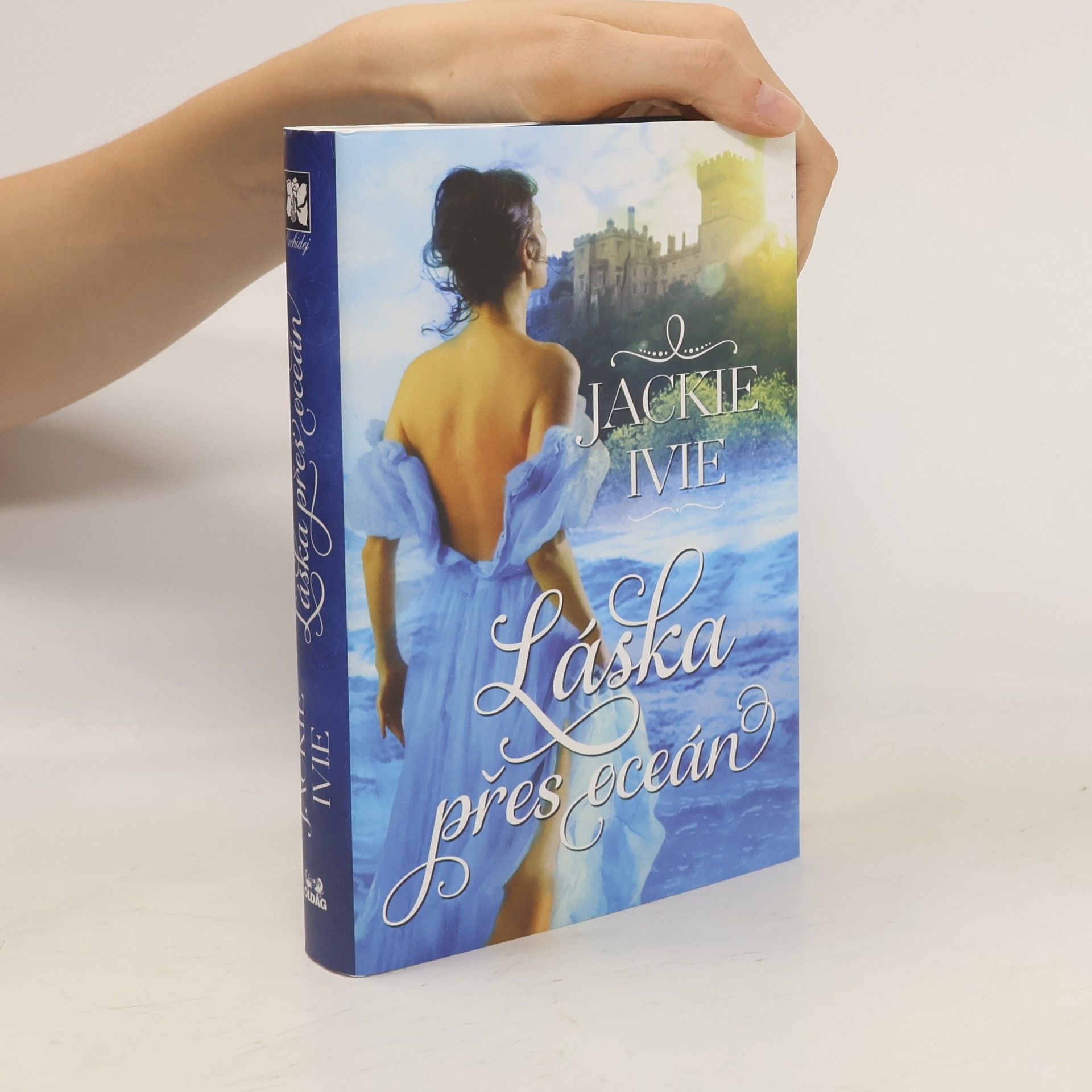 Jackie Ivie Láska přes oceán