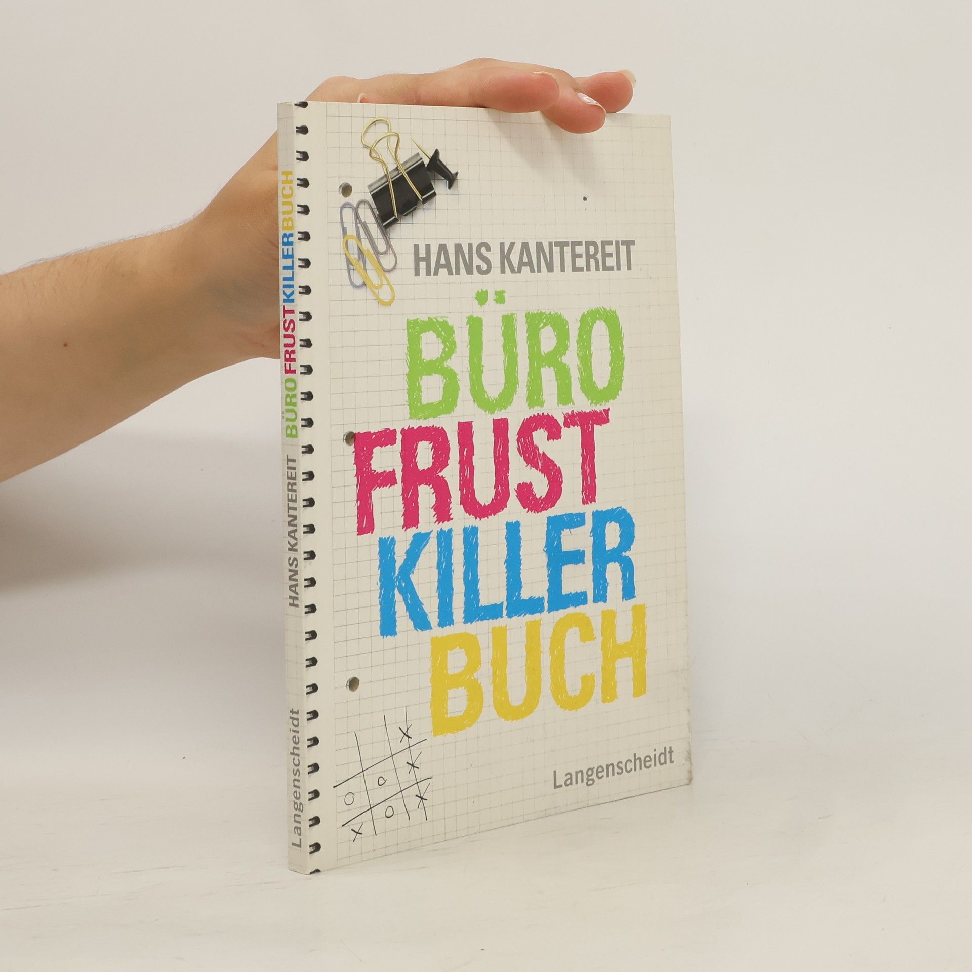 Hans Kantereit BüroFrustKillerBuch