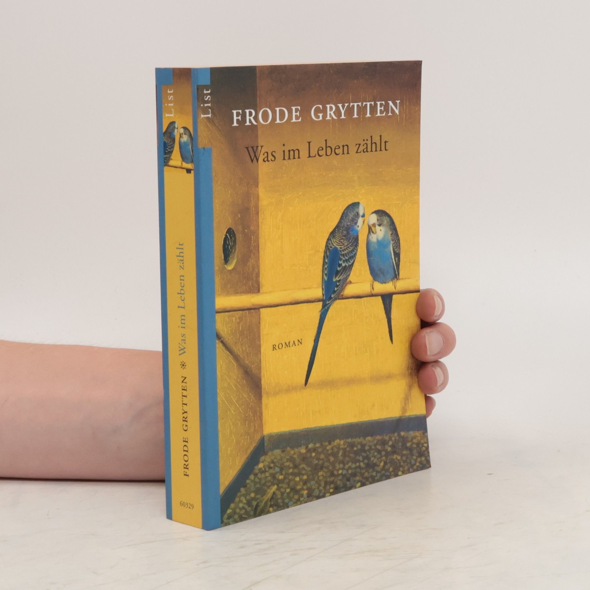 Frode Grytten Was im Leben zählt