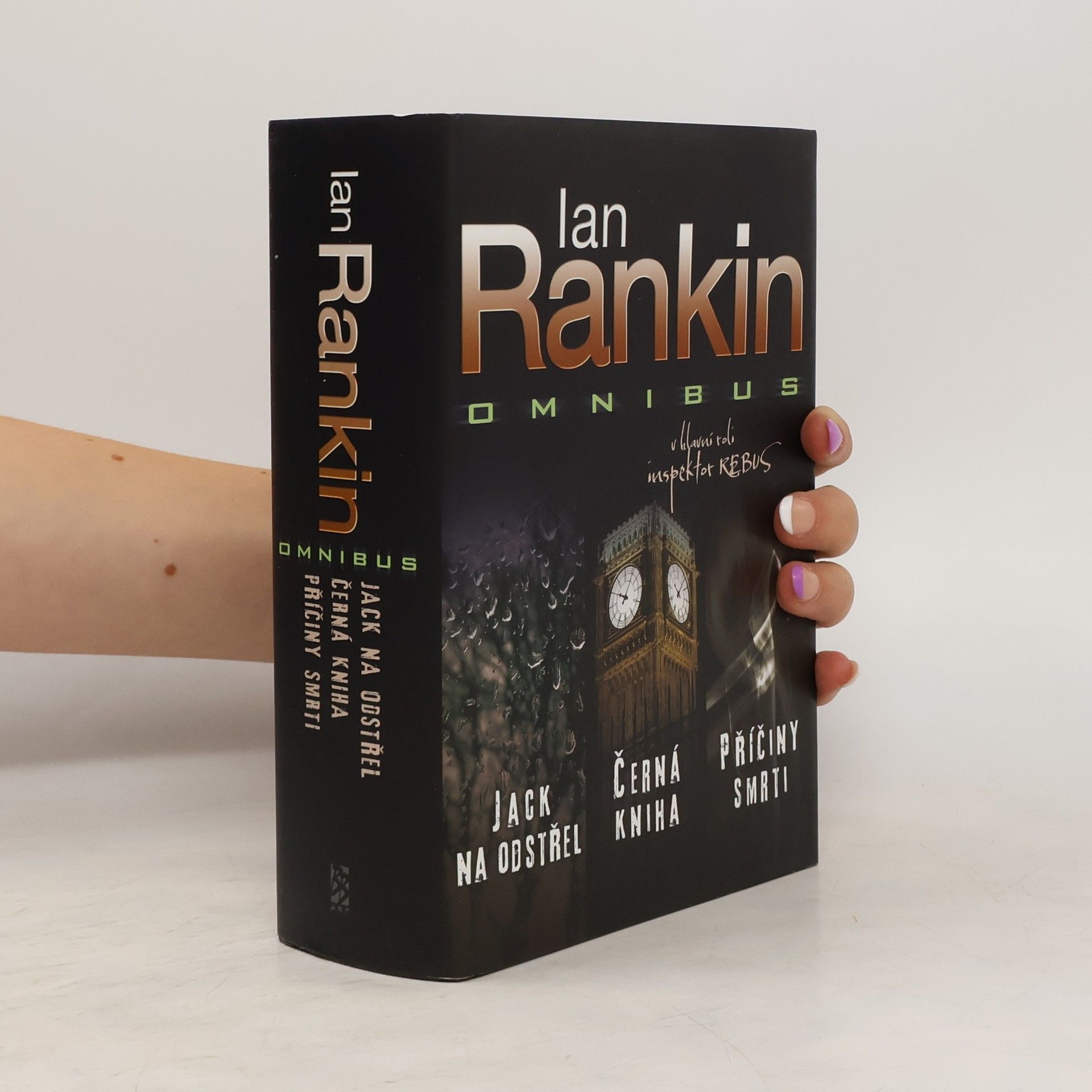 Ian Rankin Jack na odstřel. Černá kniha. Příčiny smrti