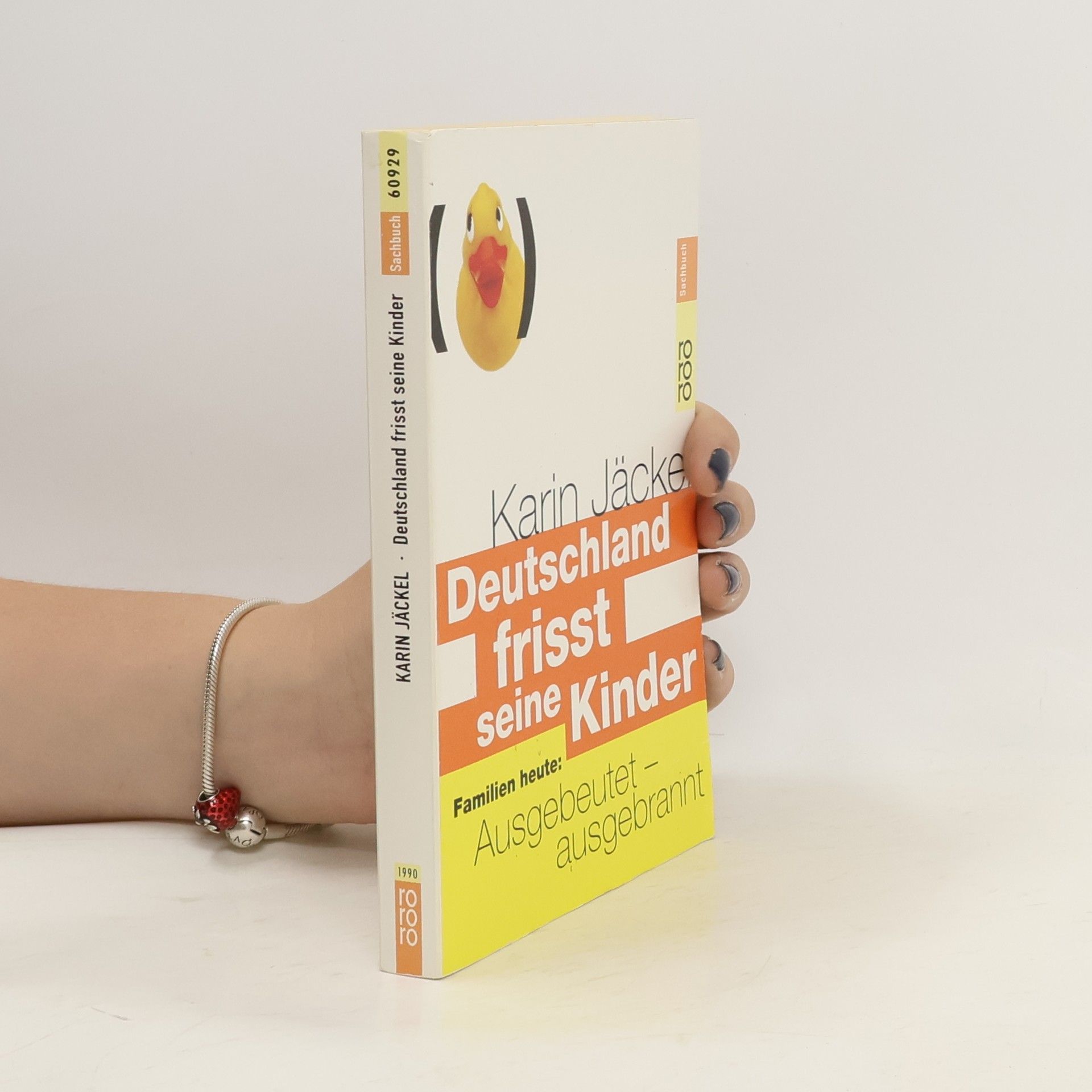 Karin Jäckel Deutschland frisst seine Kinder