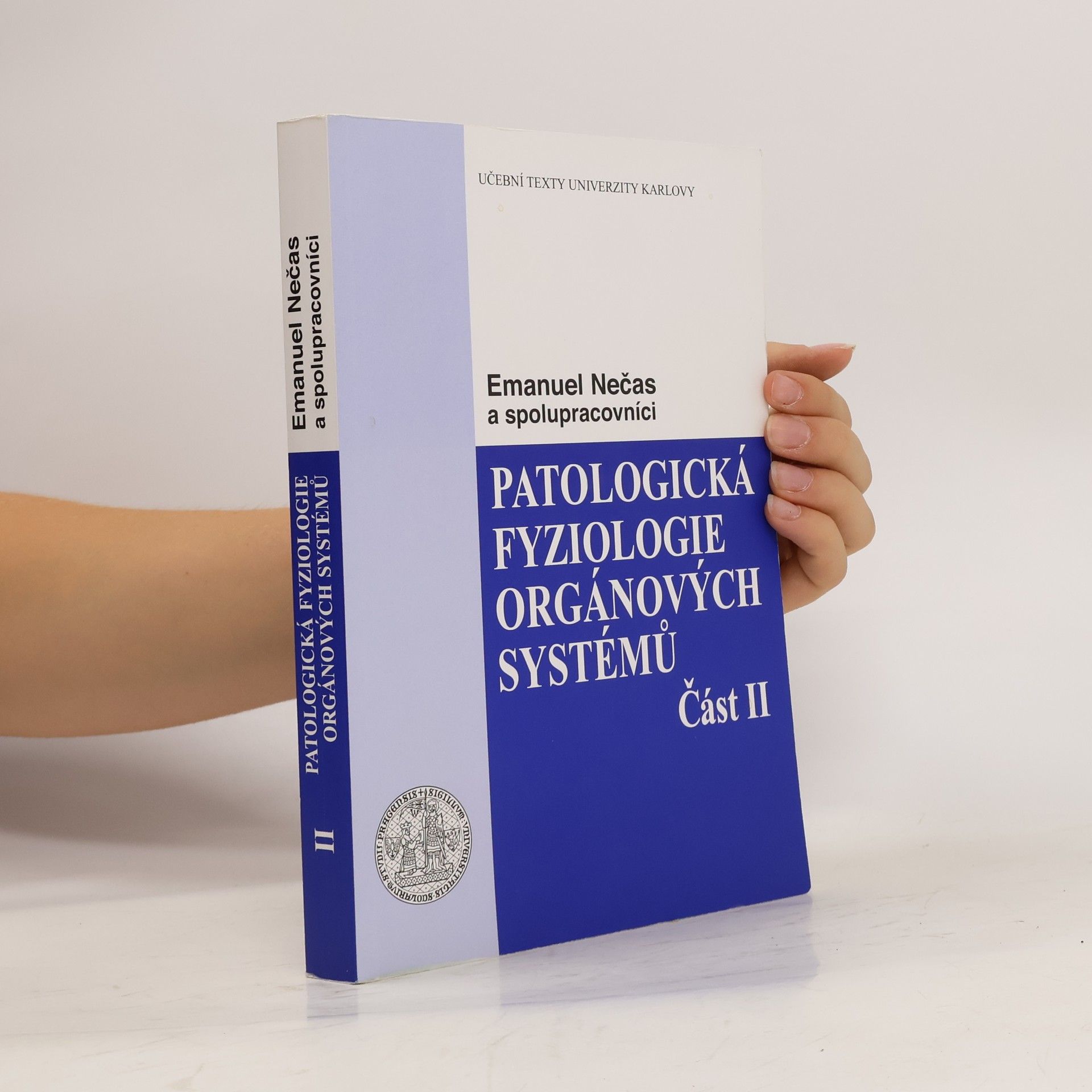 Emanuel Nečas Patologická fyziologie orgánových systémů - část II