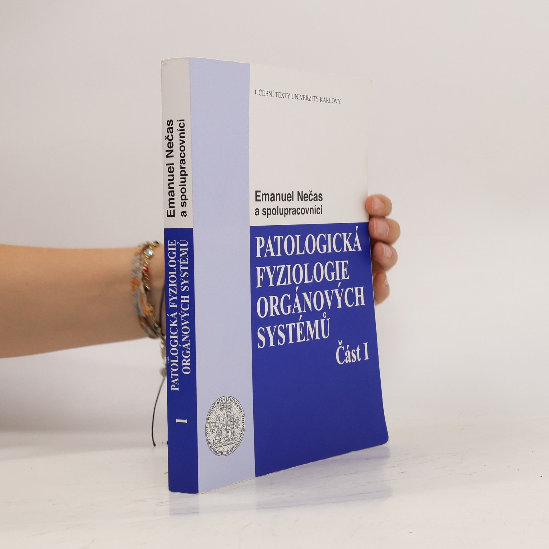 Emanuel Nečas Patologická fyziologie orgánových systémů - část I