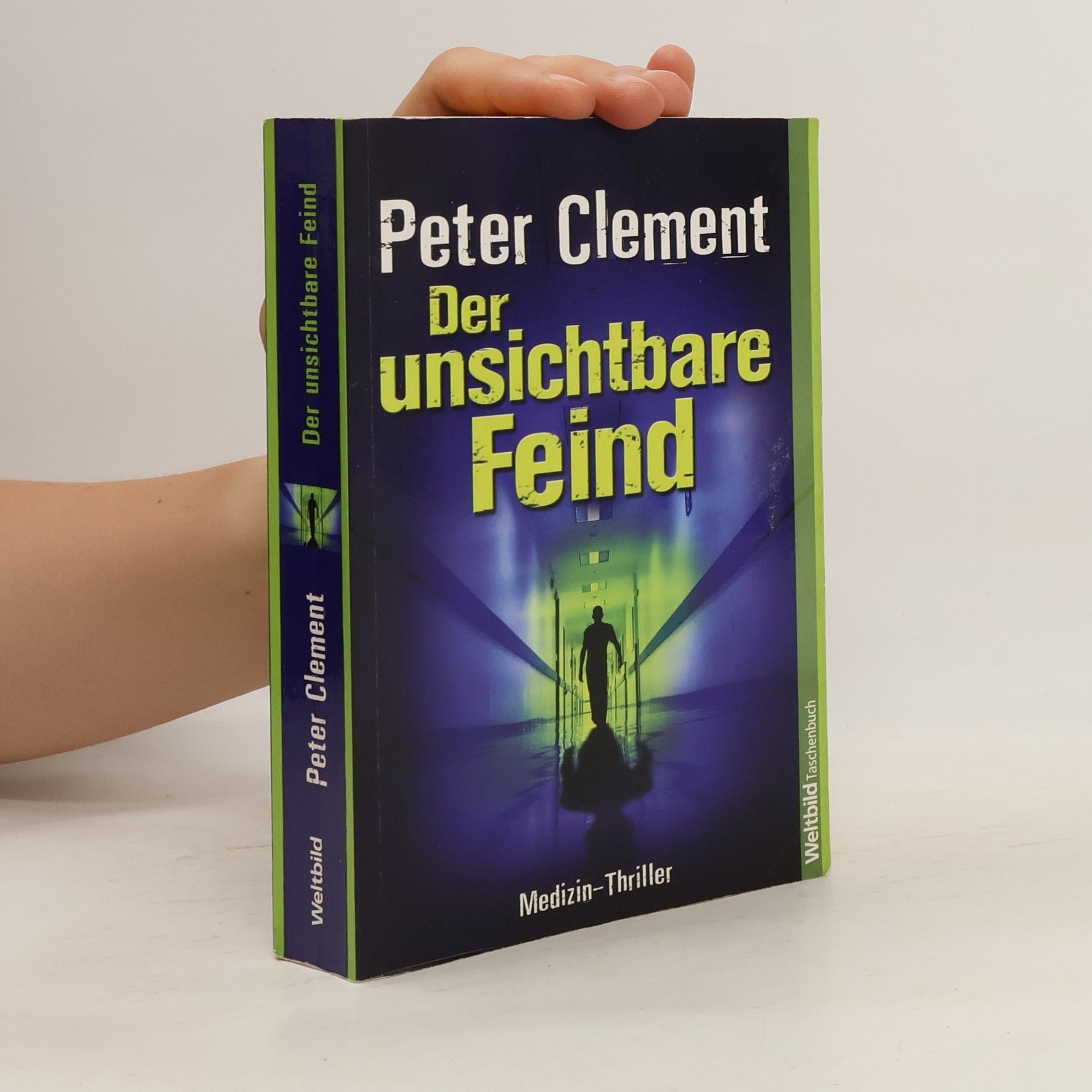 Peter Clement Der unsichtbare Feind