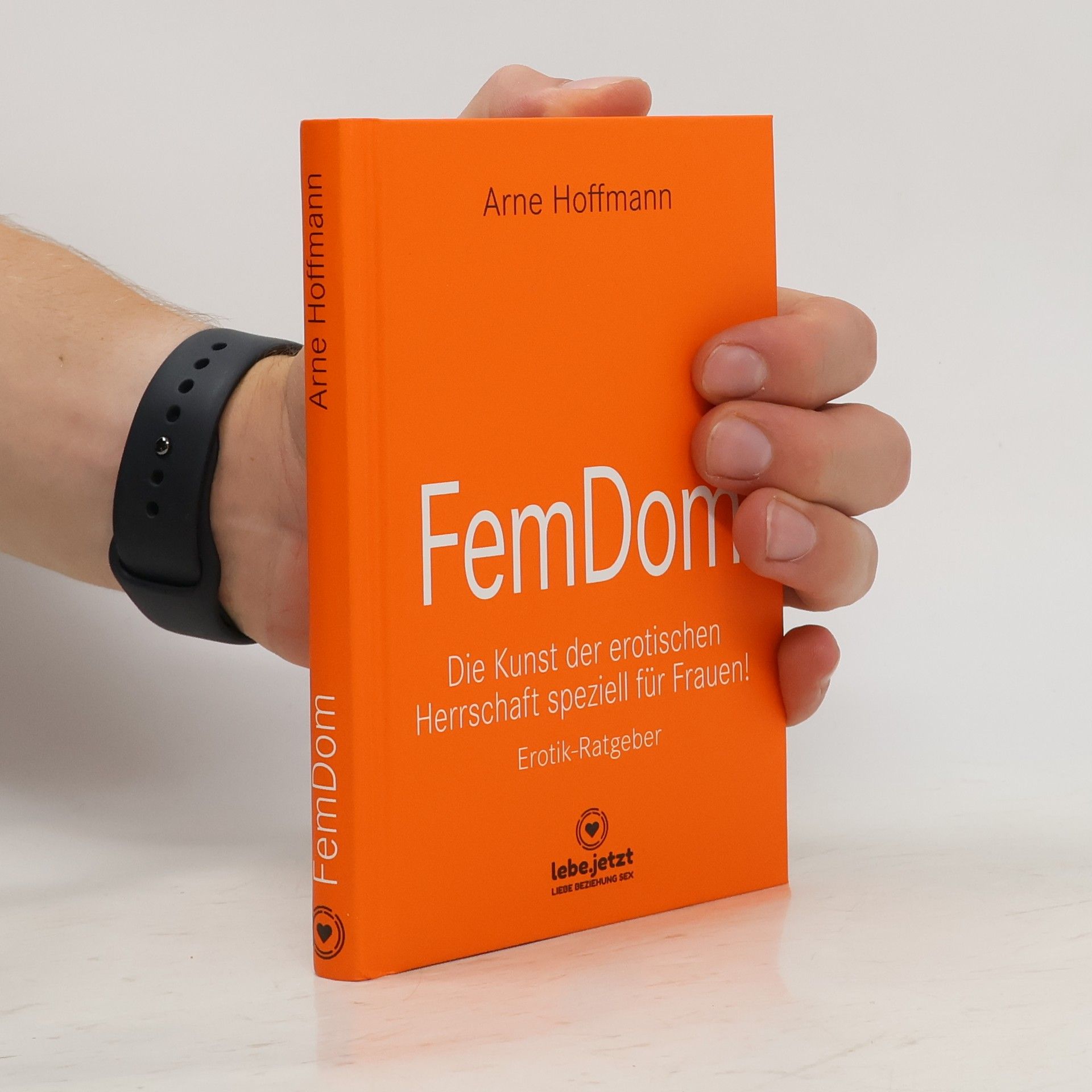 Arne Hoffmann FemDom Erotischer Ratgeber