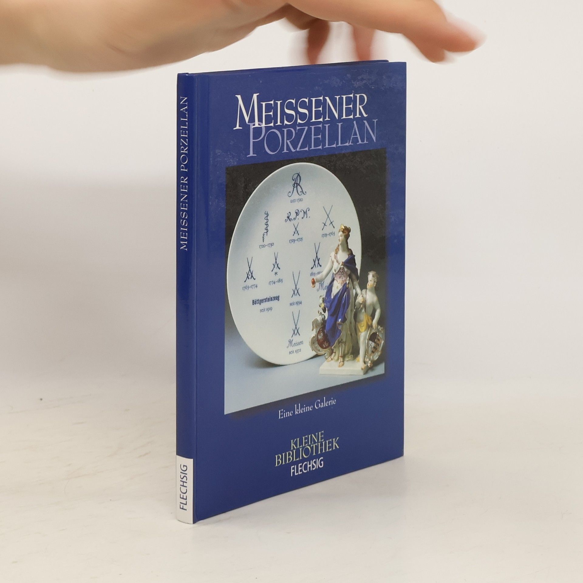 Collectif d'auteurs Meissener Porzellan