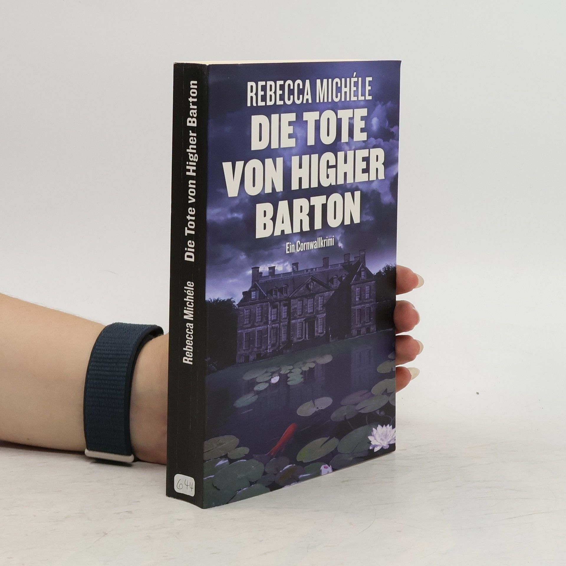Rebecca Michéle Die Tote von Higher Barton