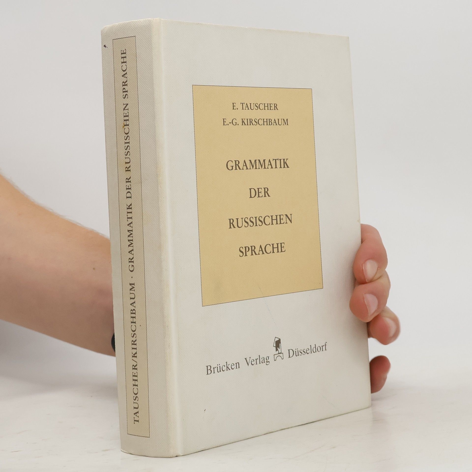 Elisabeth Kretschmar-Tauscher Grammatik der russischen Sprache