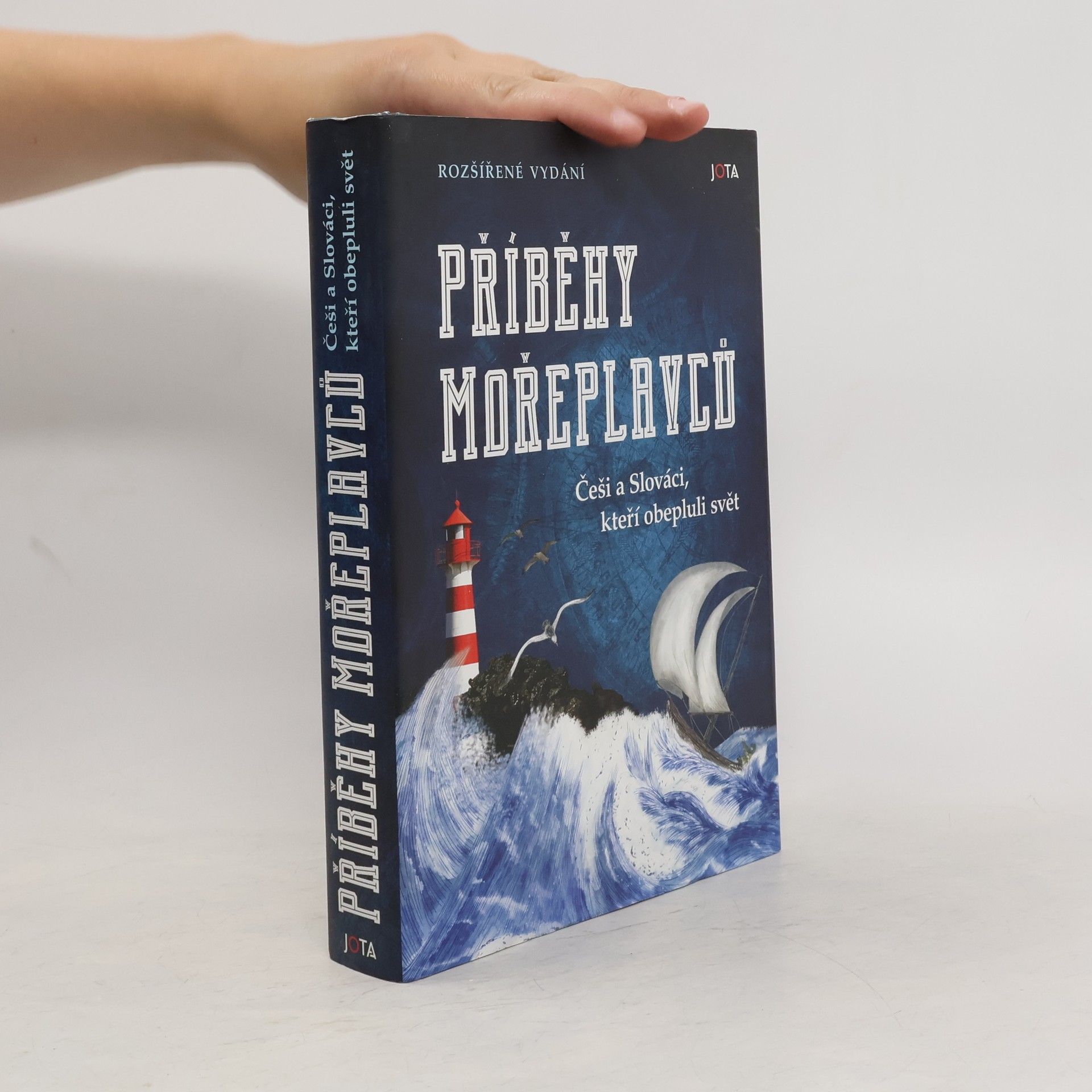 Příběhy mořeplavců : Češi a Slováci, kteří obepluli svět