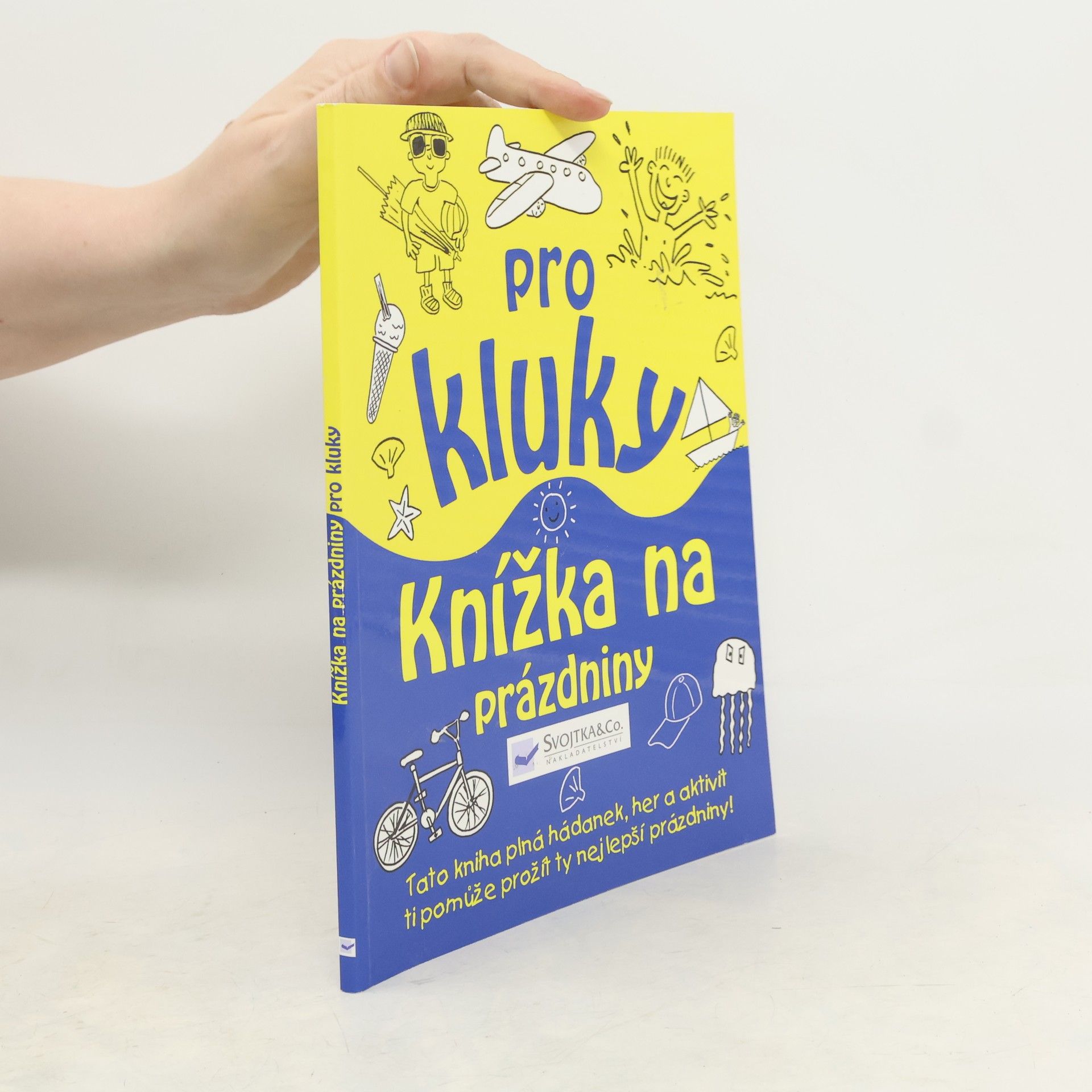 Guy Campbell Knížka na prázdniny pro kluky