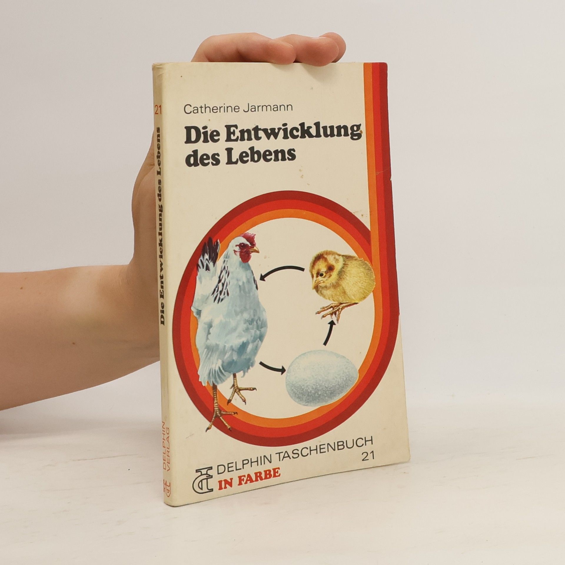 Catherine Jarman Die Entwicklung des Lebens