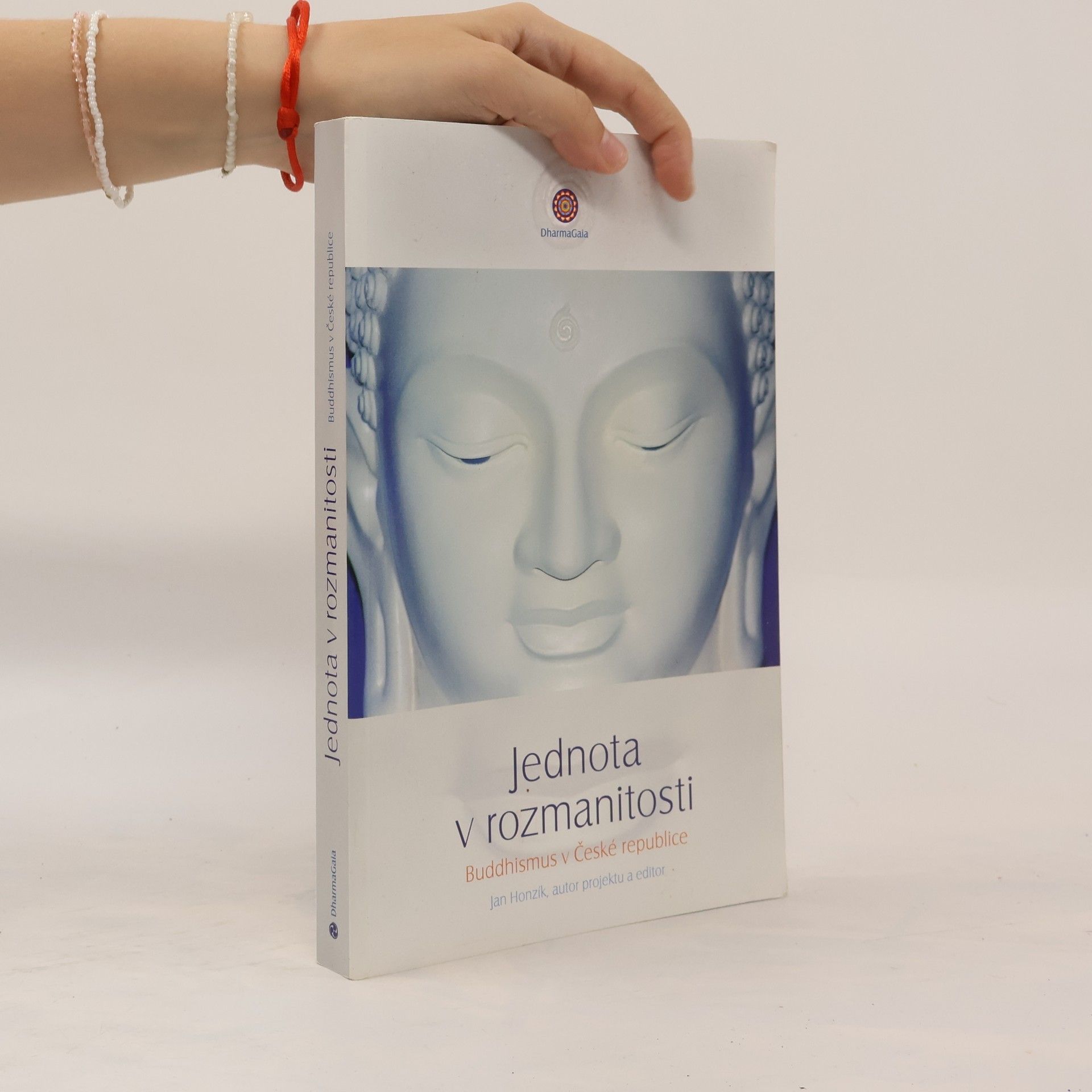 Jan Honzík Jednota v rozmanitosti. Buddhismus v České republice