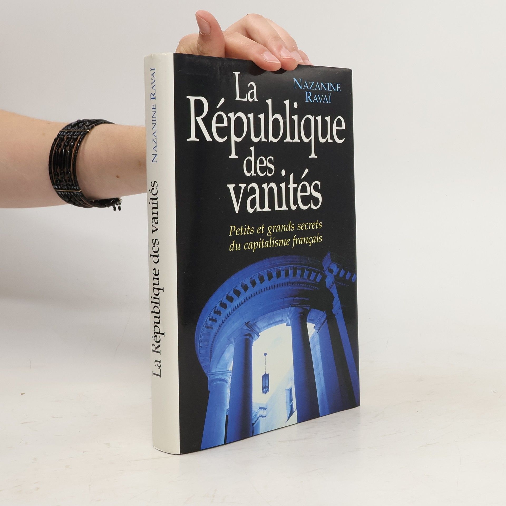 Nazanine Ravaï La République des vanités