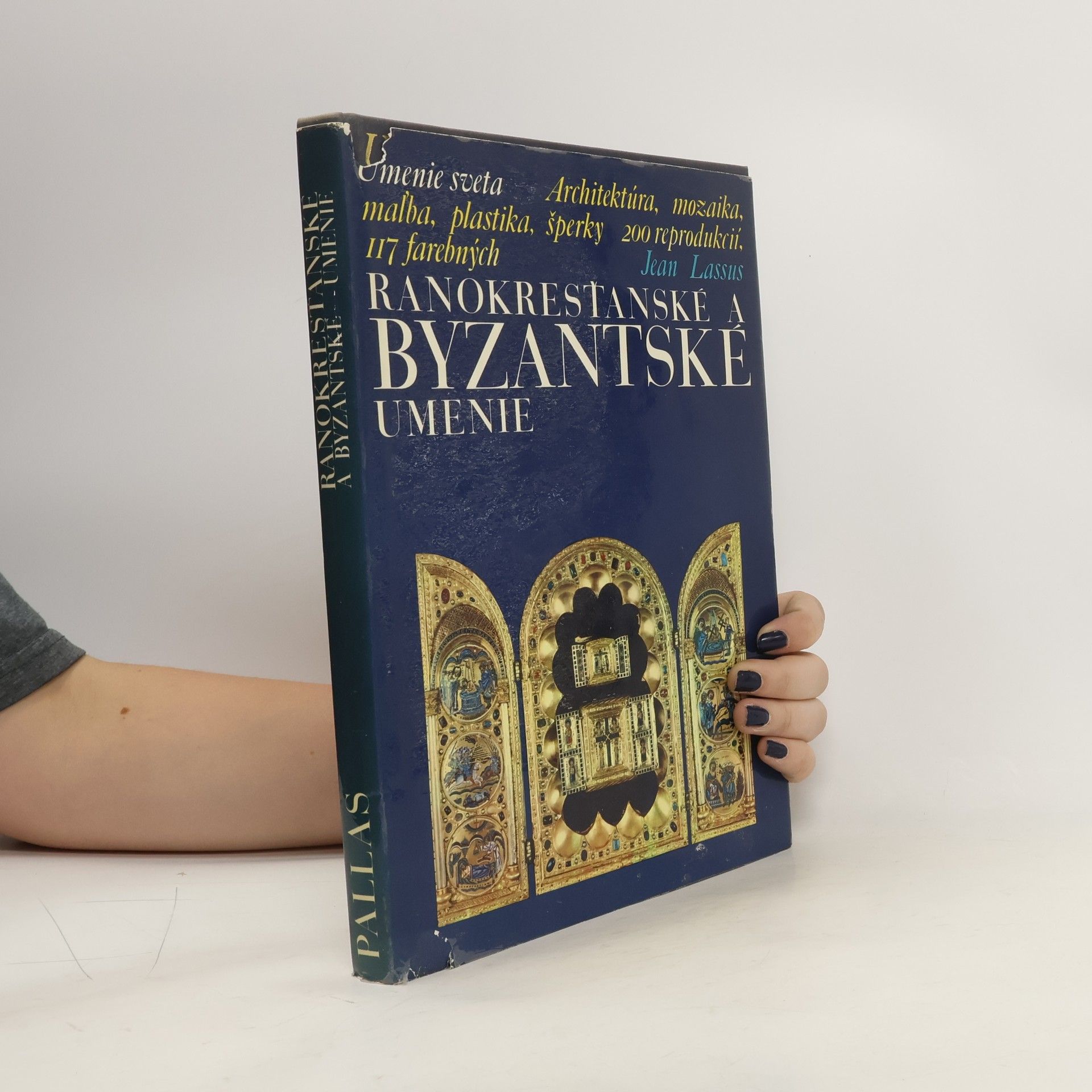 Jean Lassus Ranokresťanské a byzantské umenie