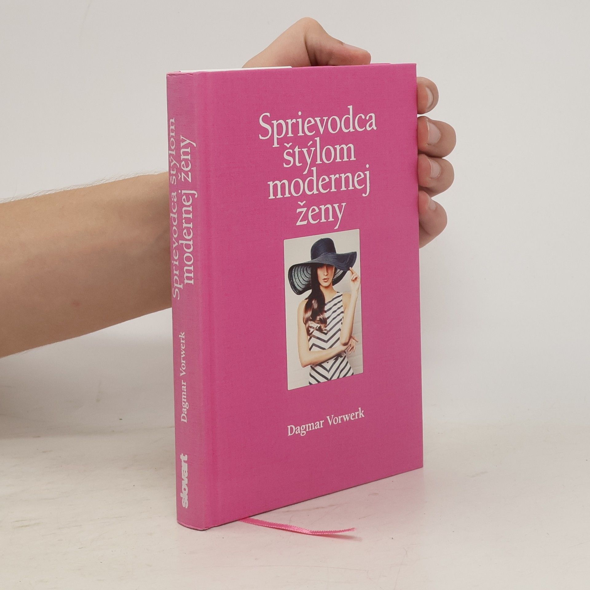 Dagmar Vorwerk Sprievodca štýlom modernej ženy