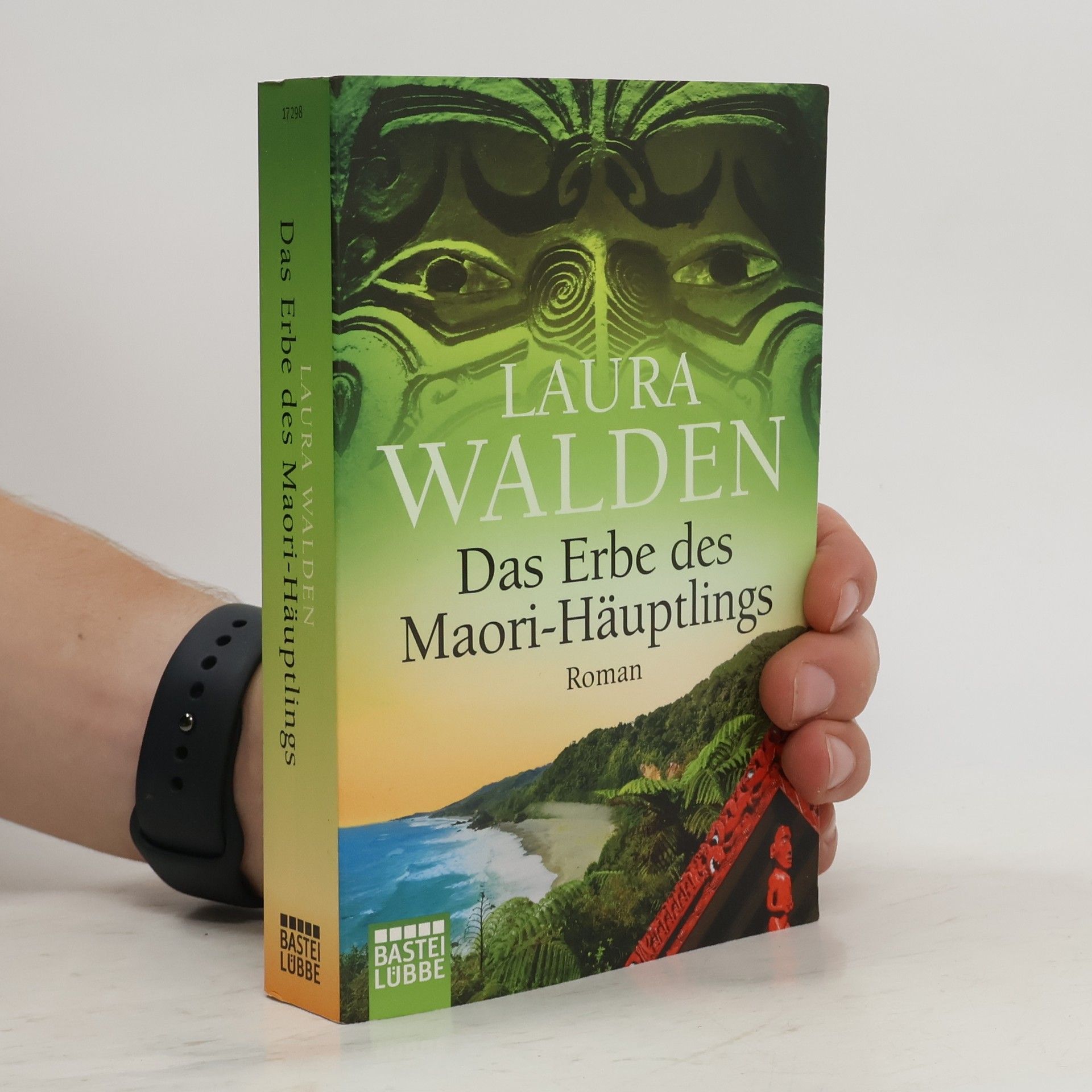 Laura Walden Das Erbe des Maori-Häuptlings