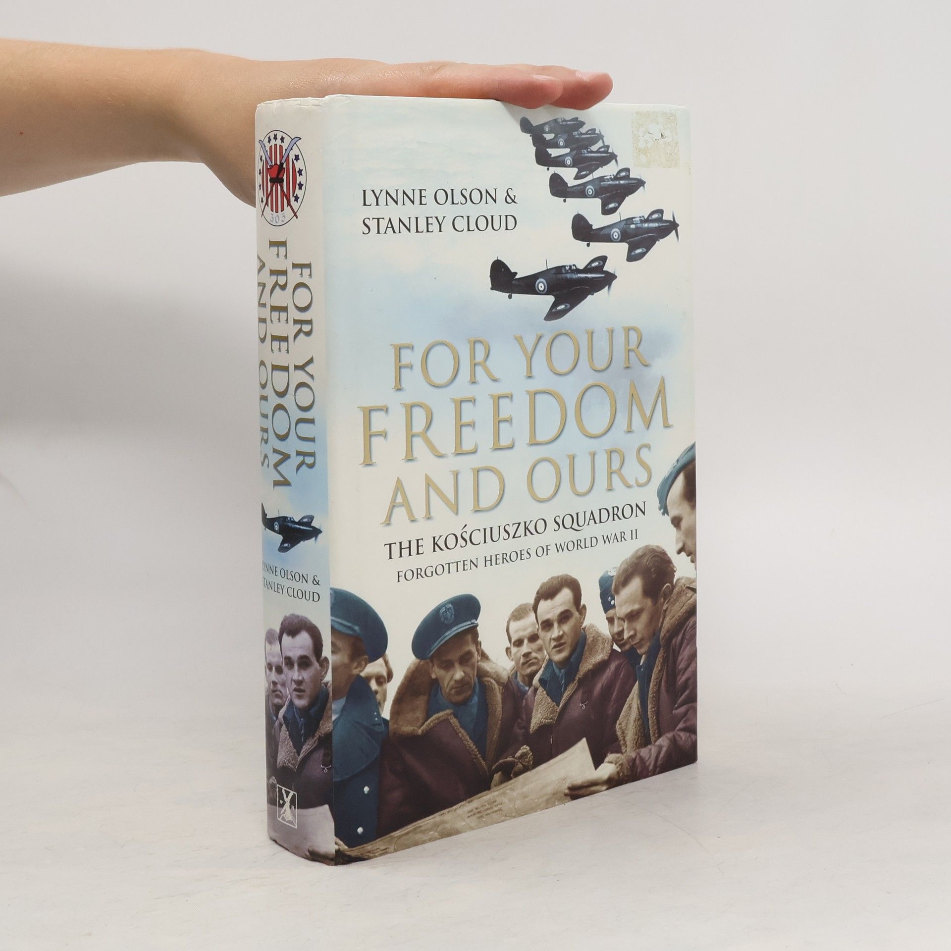 Lynne Olson For Your Freedom and Ours