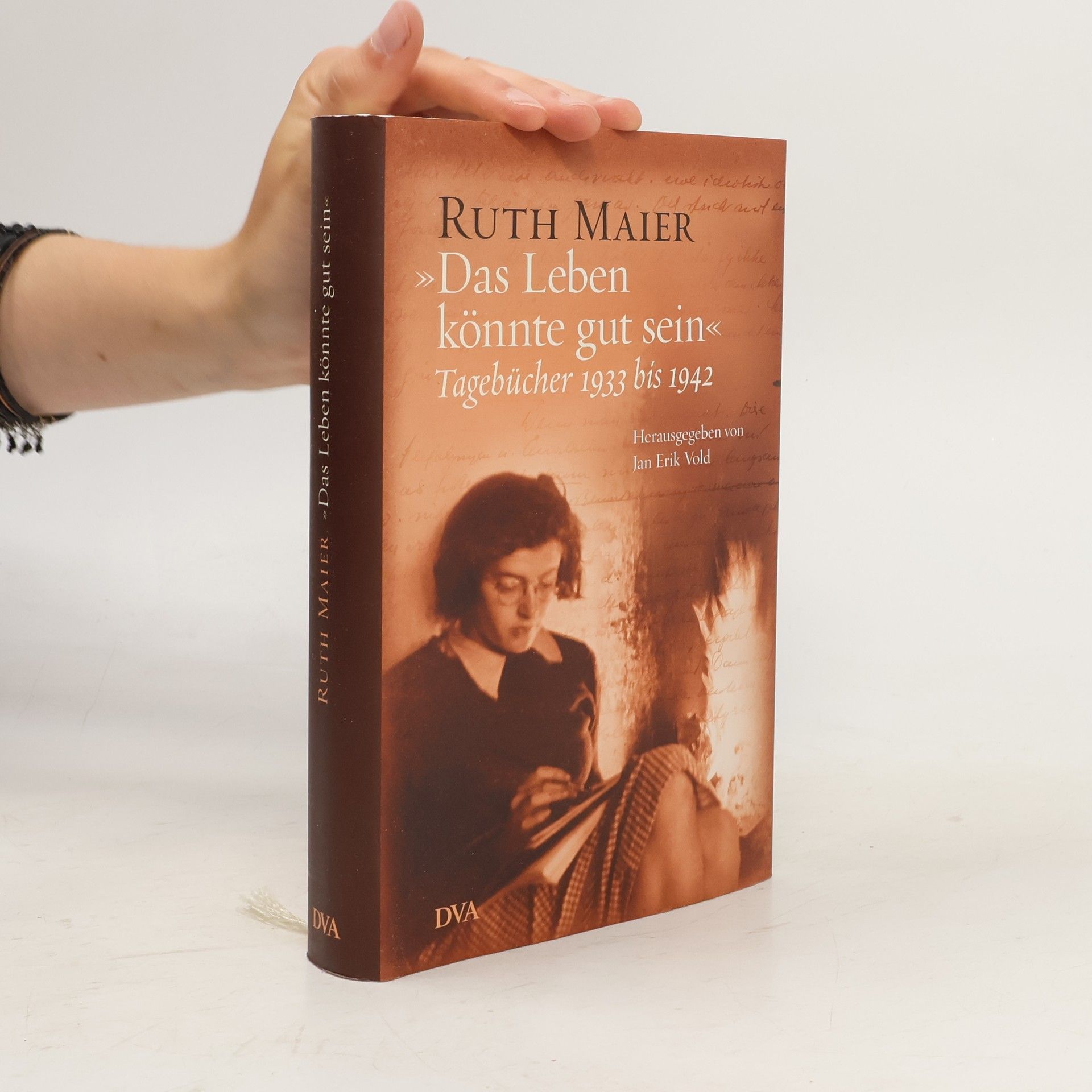 Ruth Maier "Das Leben könnte gut sein"