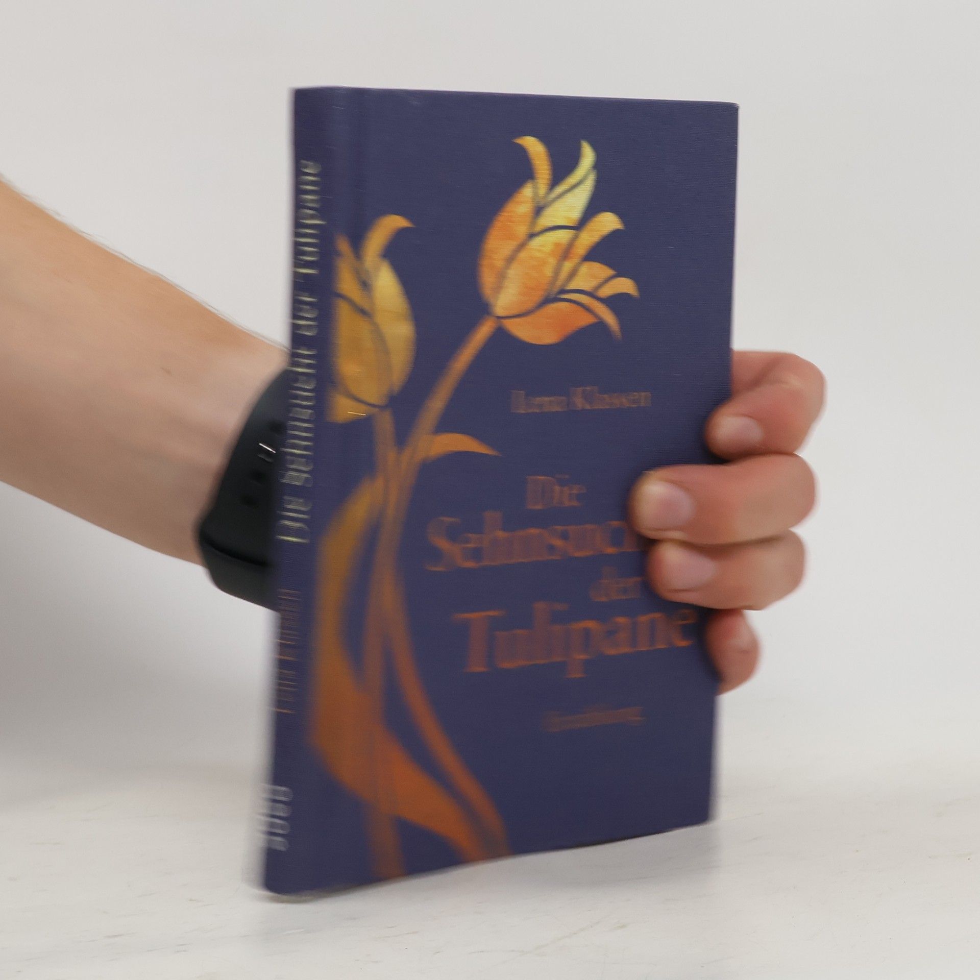 Lena Klassen Die Sehnsucht der Tulipane