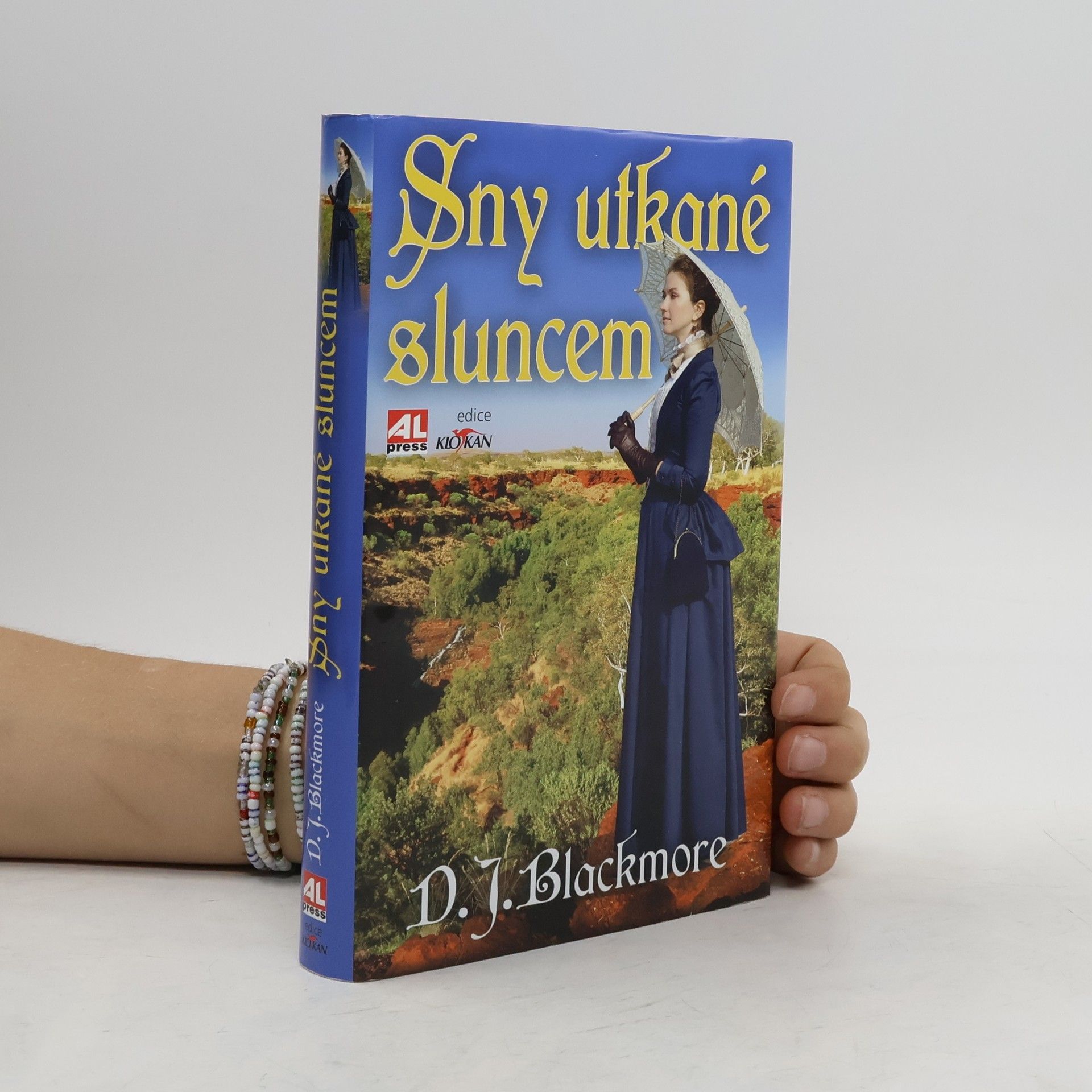D.J. Blackmore Sny utkané sluncem