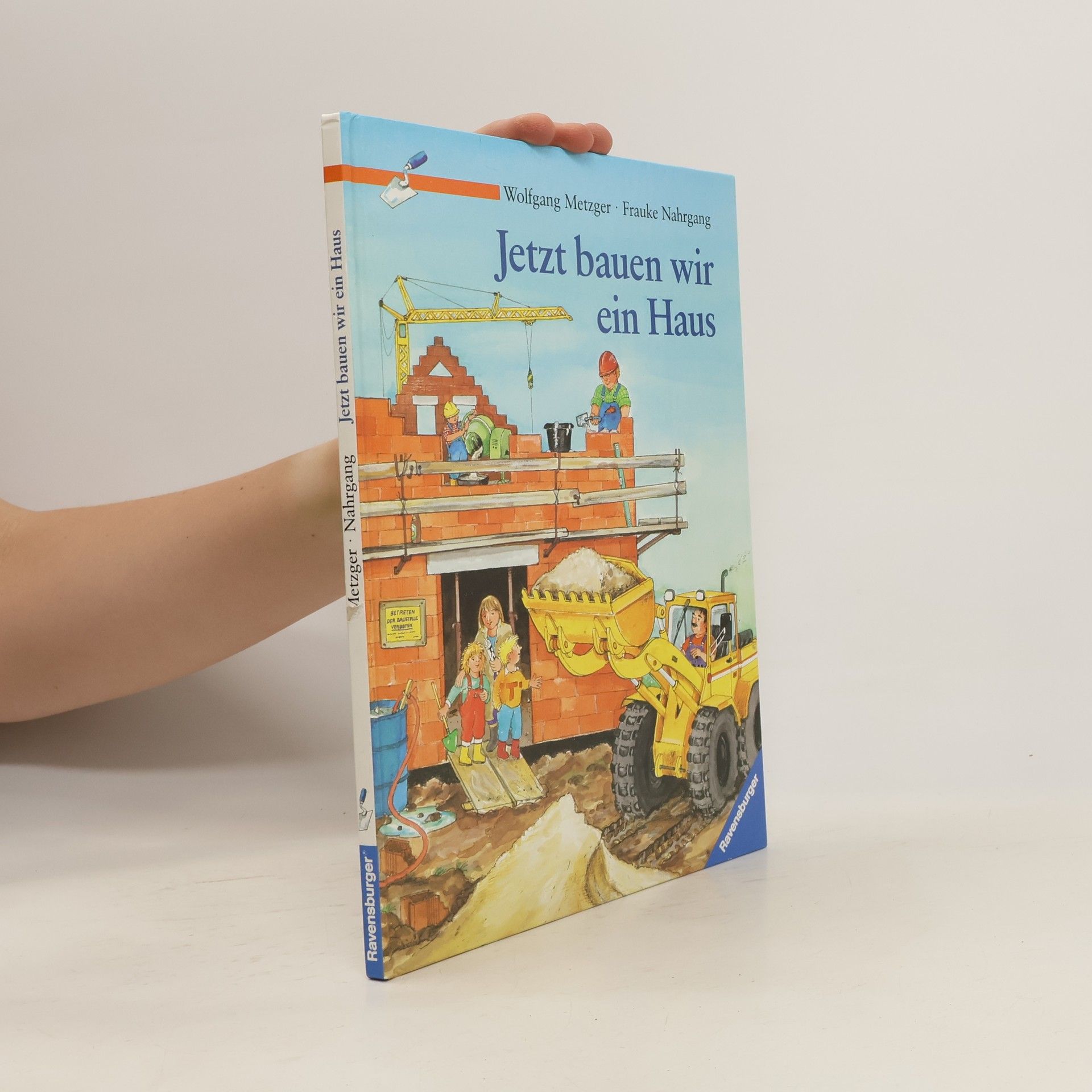 Frauke Nahrgang Jetzt bauen wir ein Haus