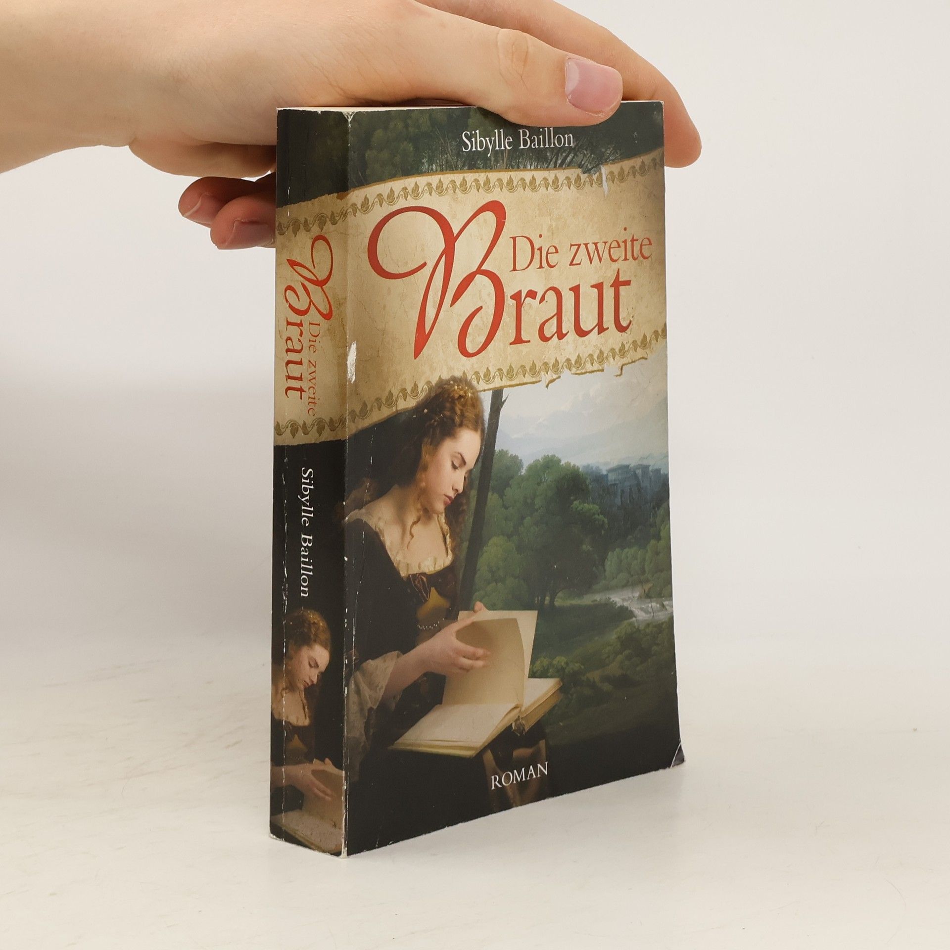 Sibylle Baillon Die zweite Braut