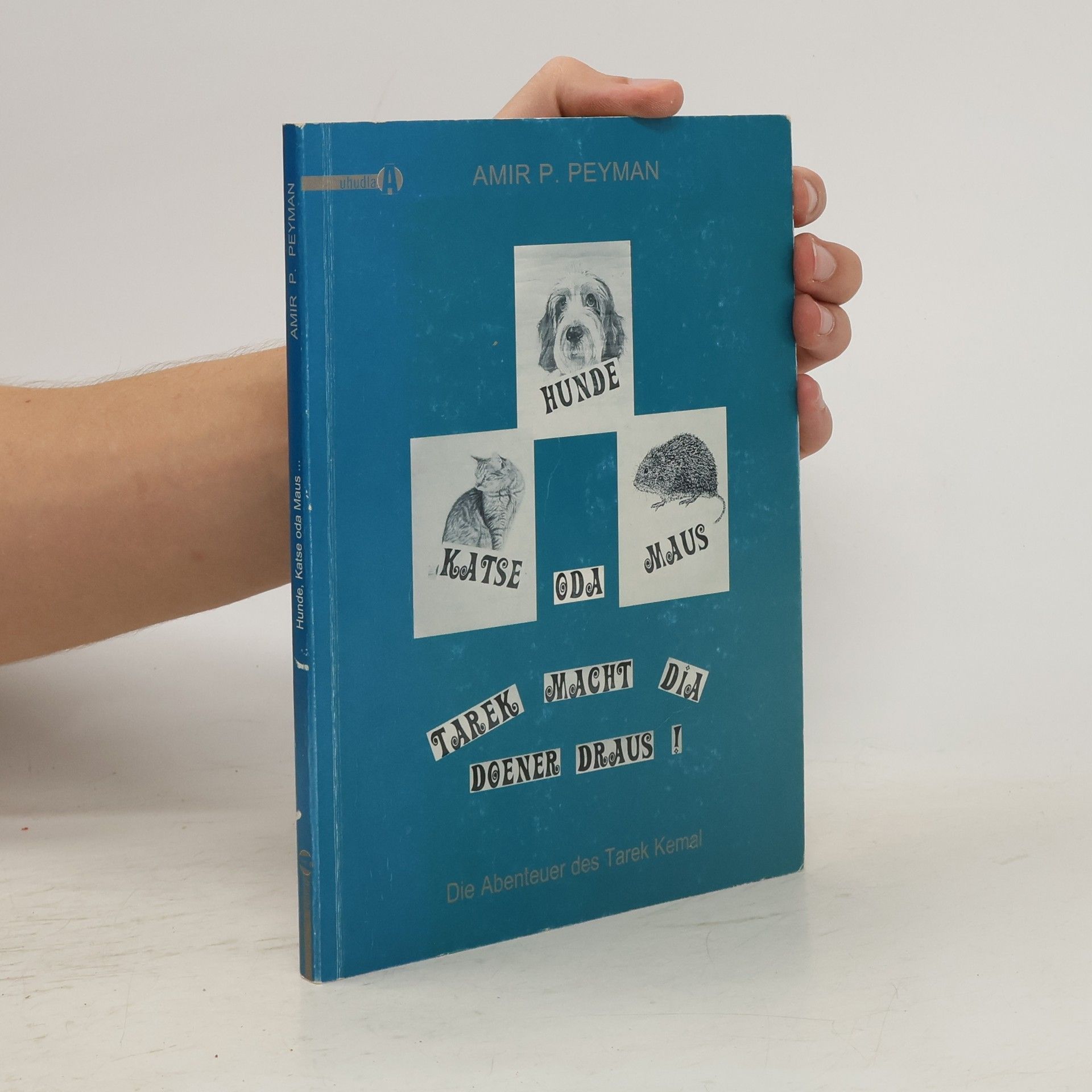 Amir P. Peyman Die Abenteuer des Tarek Kemal