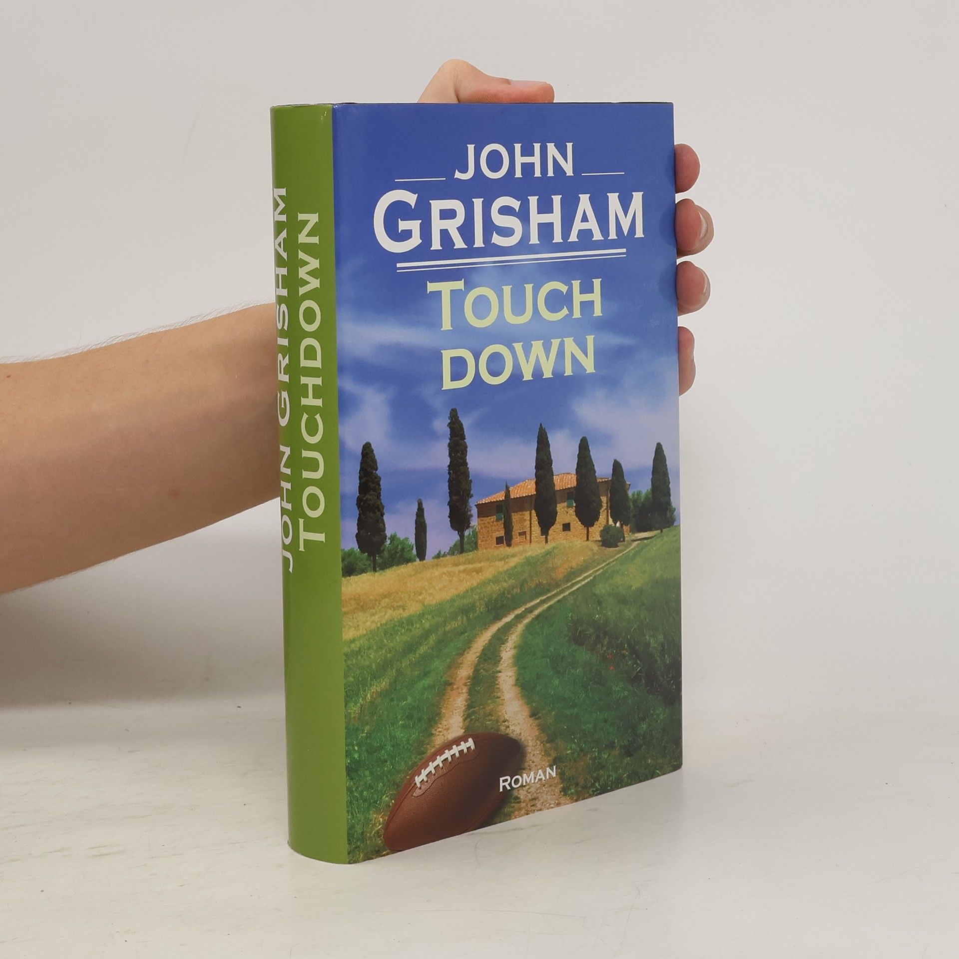 John Grisham Touch Down