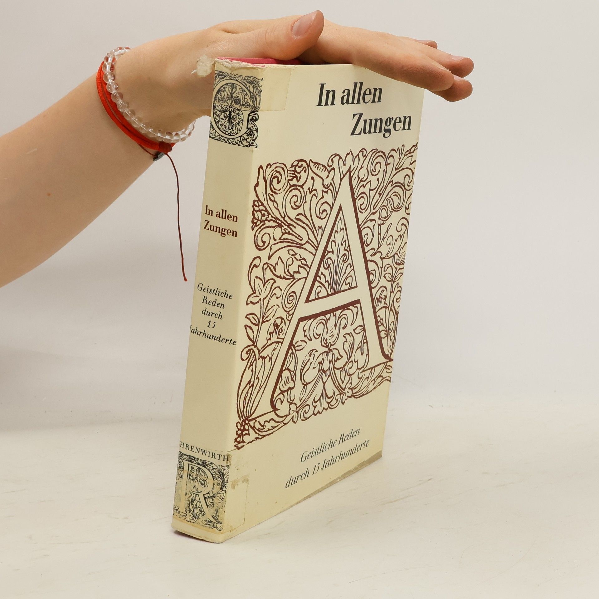 Autorenkollektiv In allen Zungen: Geistliche Reden durch 15 Jahrhunderte