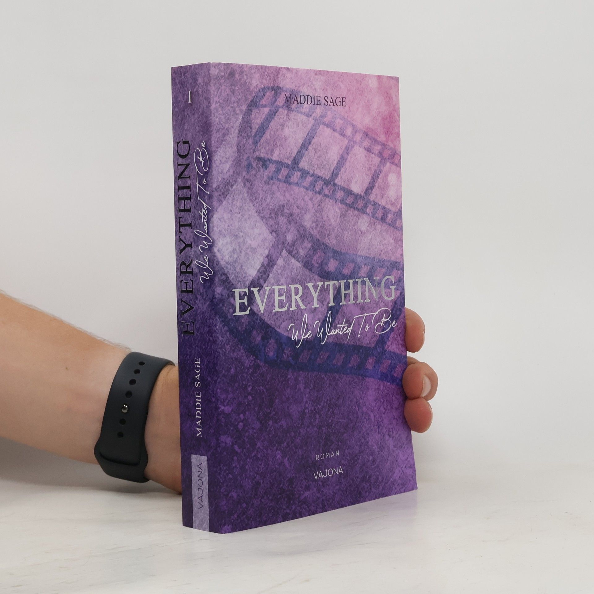 EVERYTHING - We Wanted To Be (EVERYTHING - Reihe 1)
