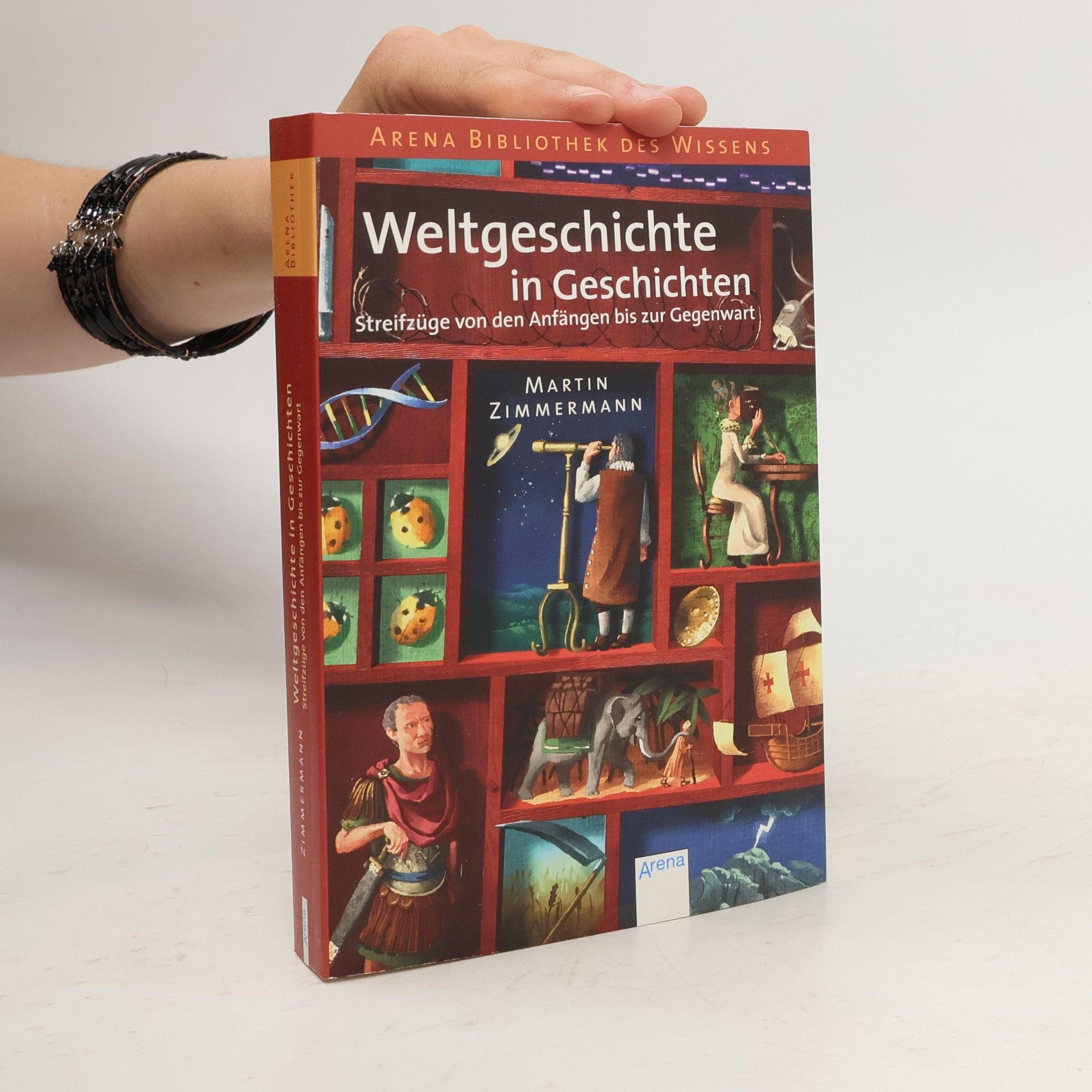 Martin Zimmermann Weltgeschichte in Geschichten