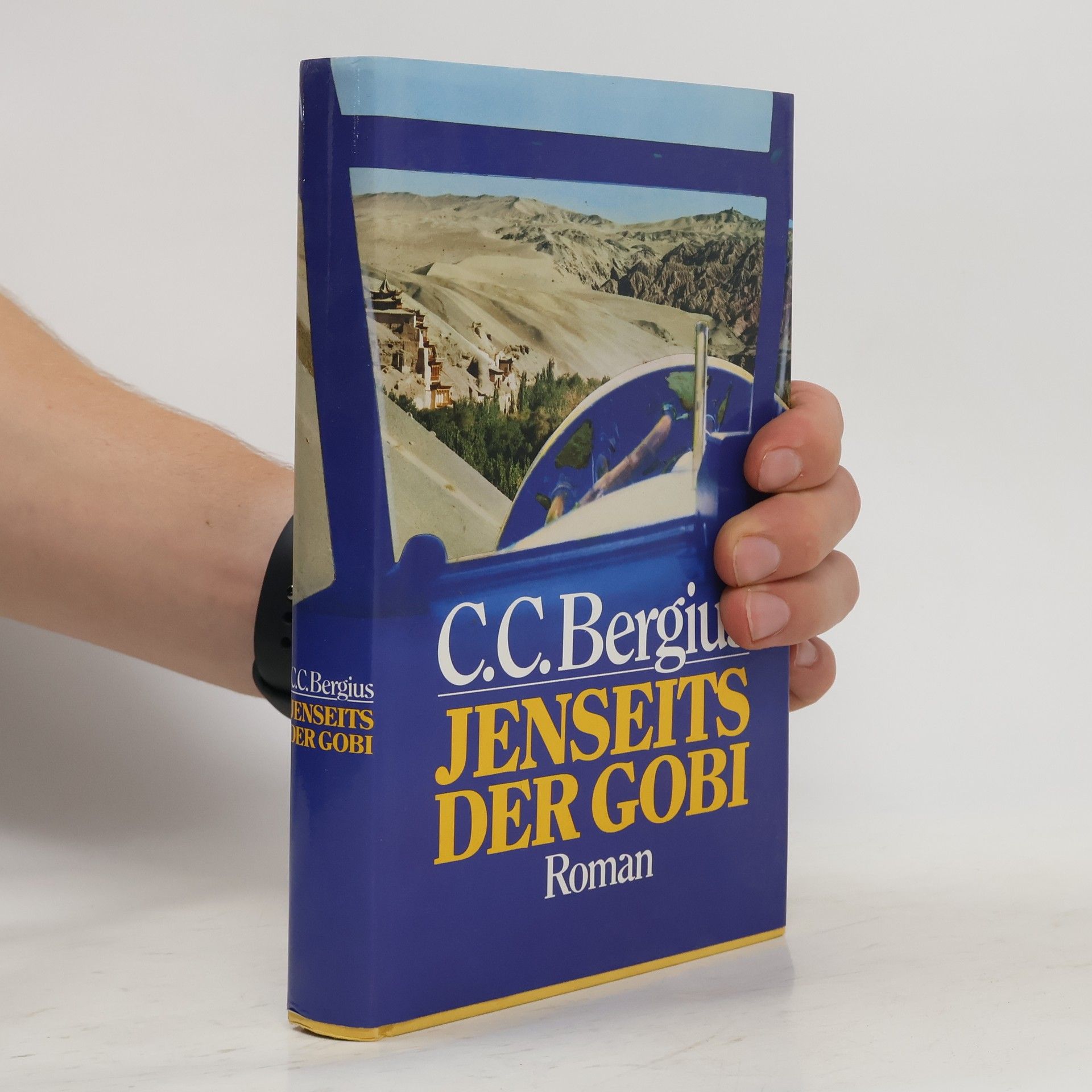 C. C. Bergius Jenseits der Gobi